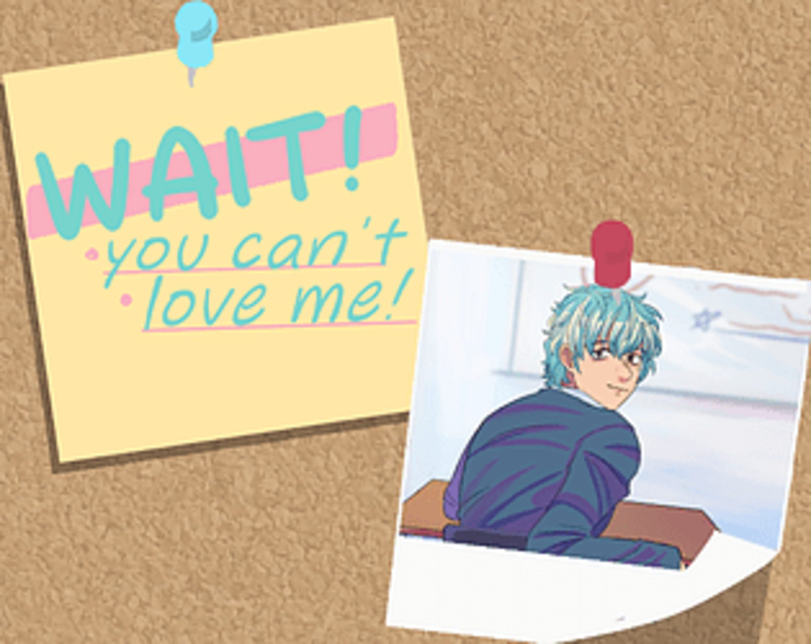 Wait! You can't love me! cover