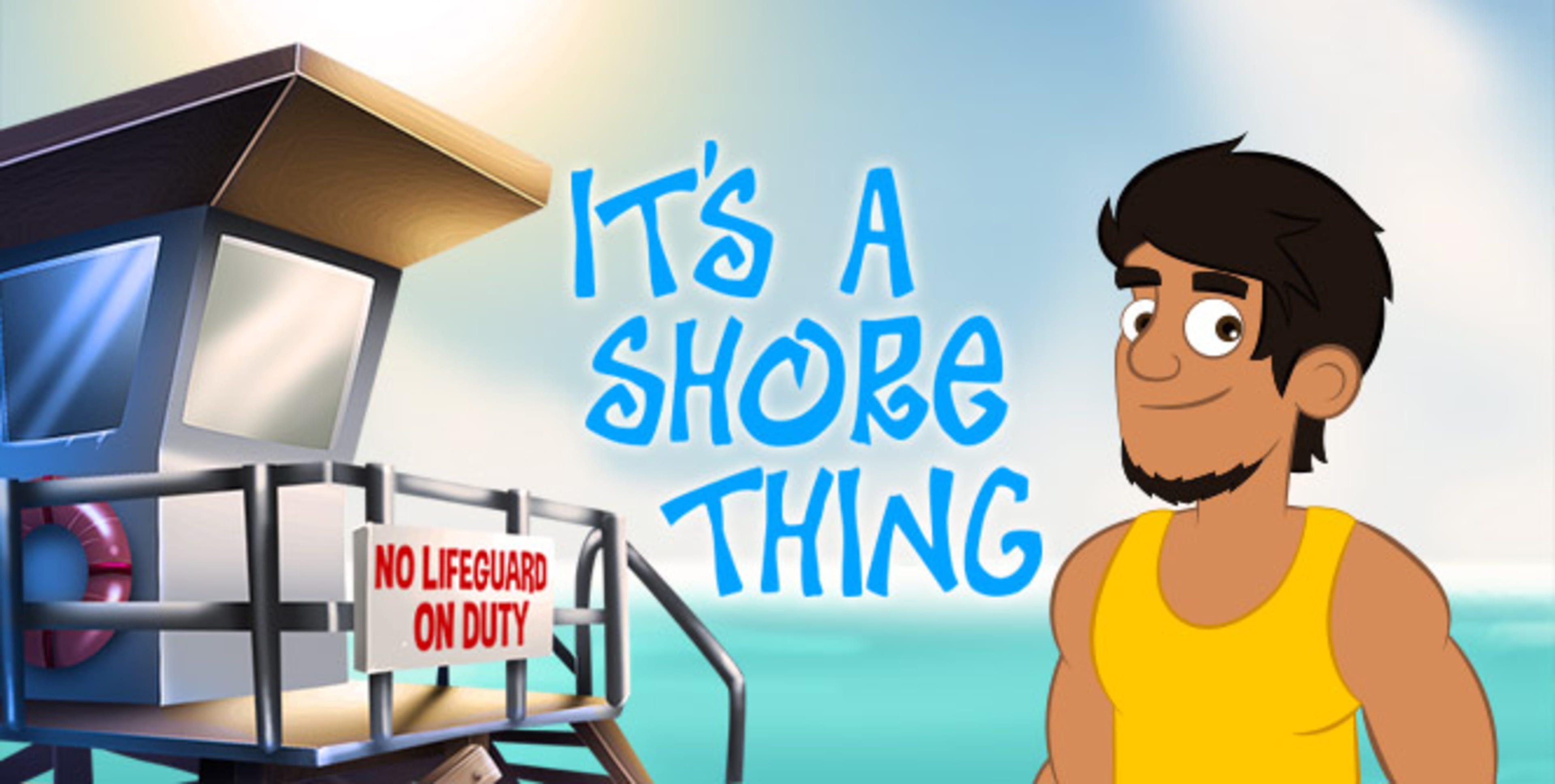 It's a Shore Thing