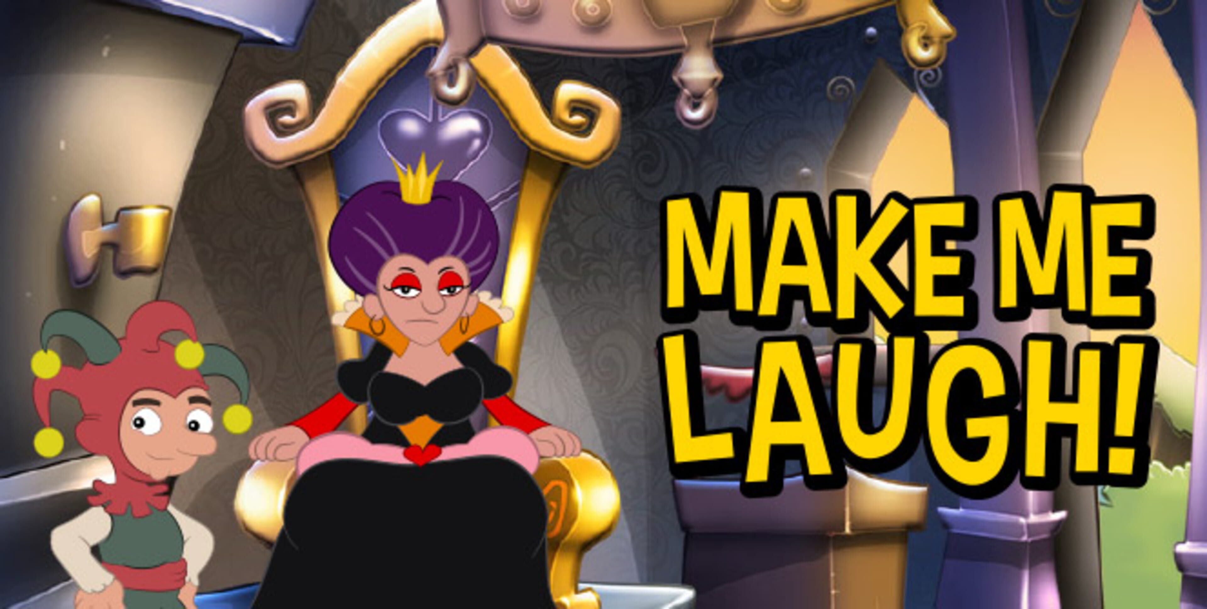 Make me Laugh!