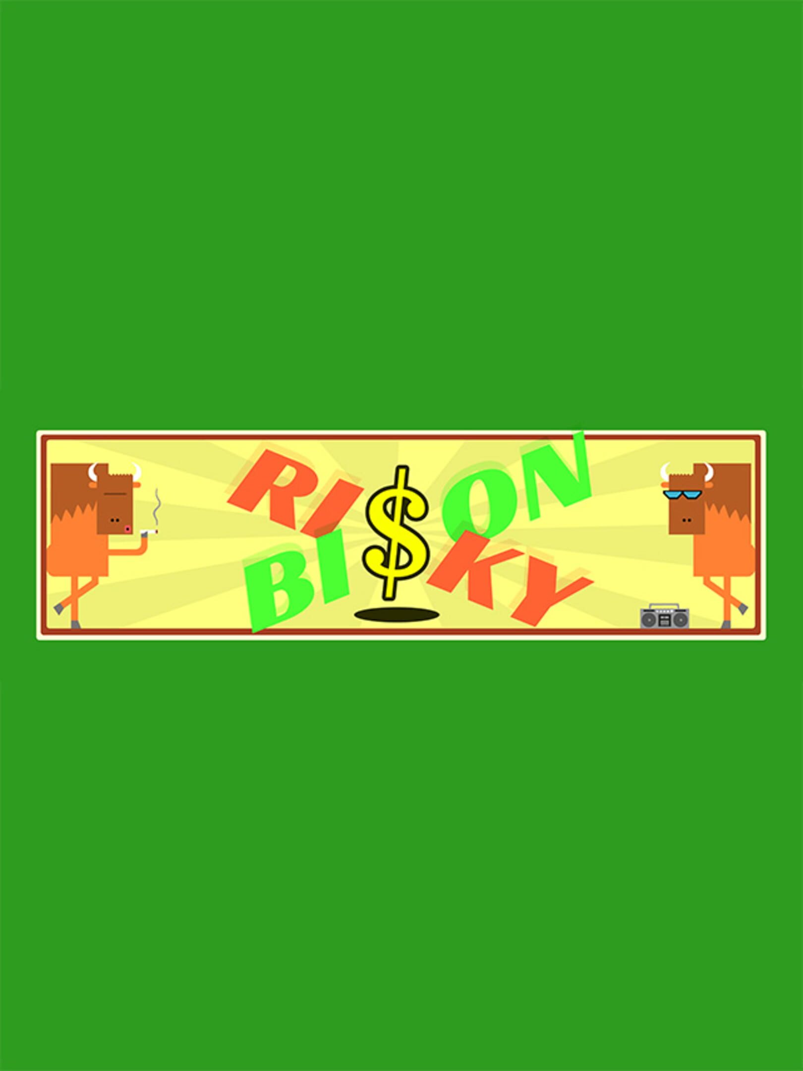 Risky Bison