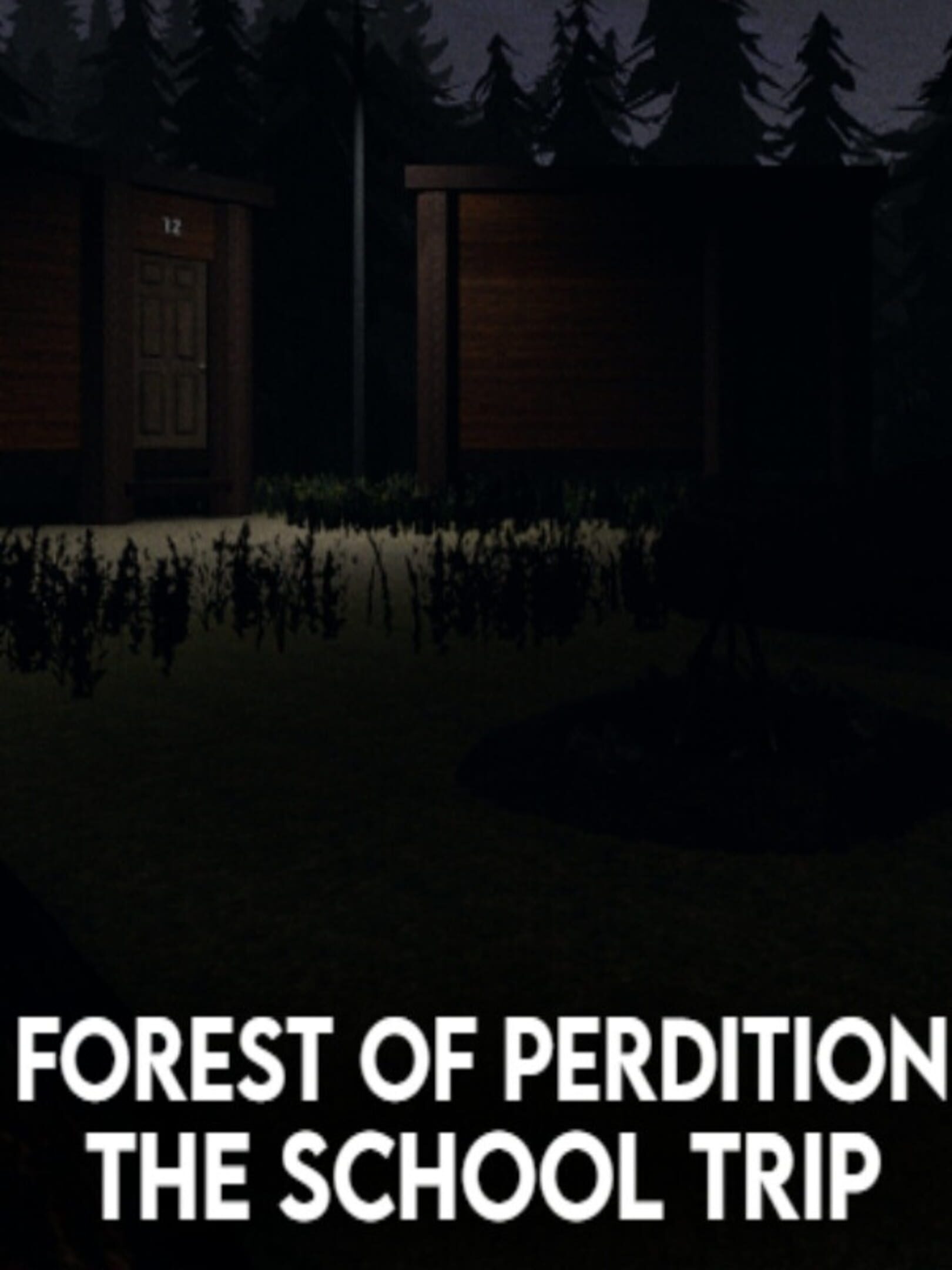 Forest of Perdition 2: The School Trip