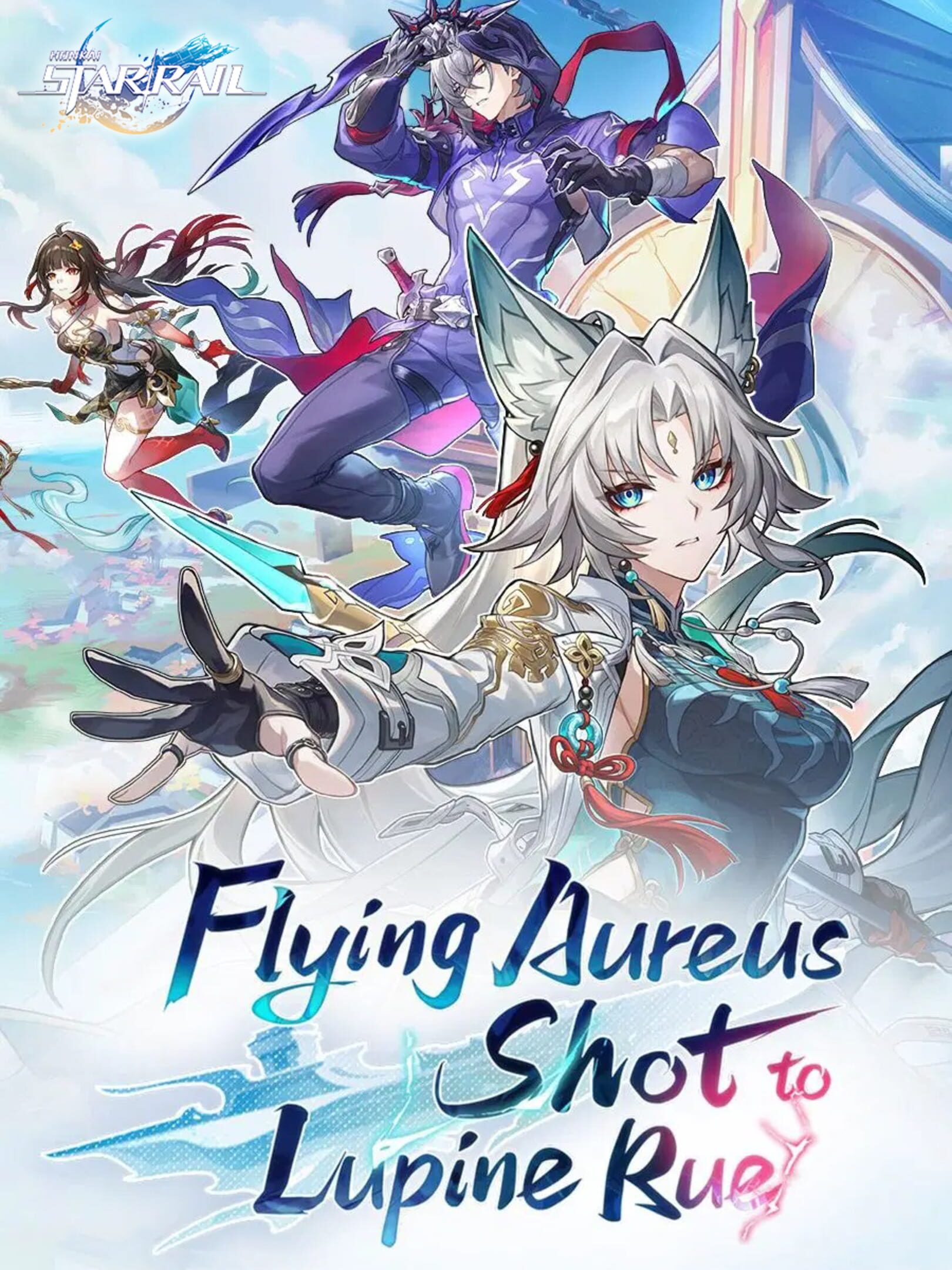 Honkai: Star Rail - Flying Aureus Shot to Lupine Rue cover