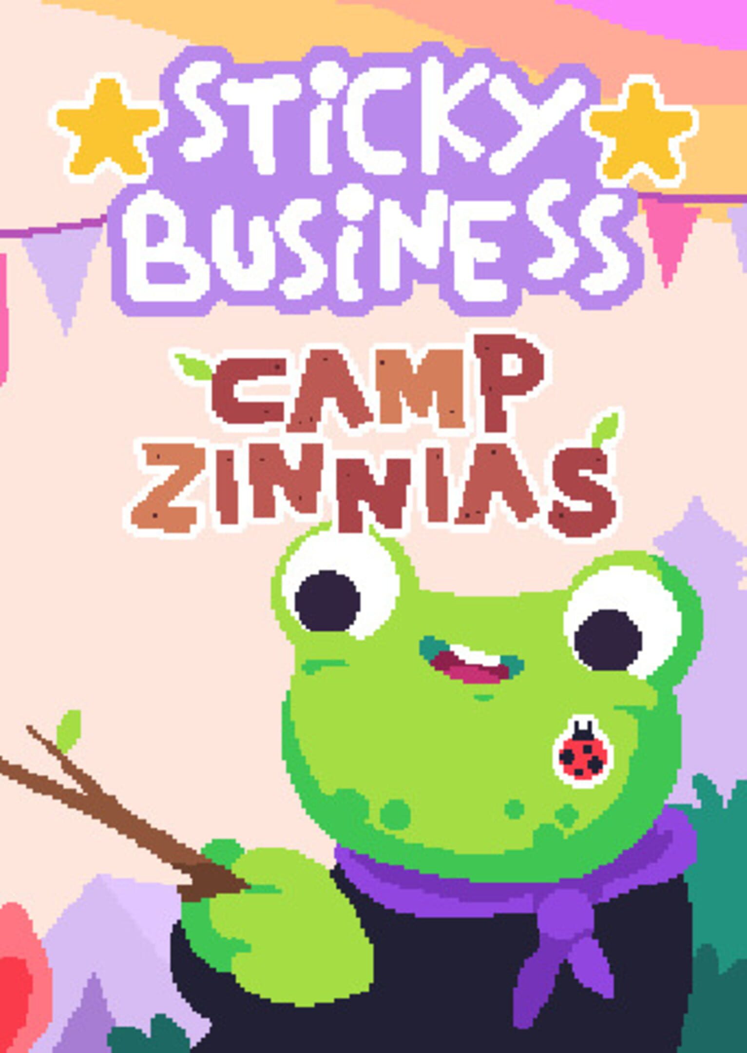 Sticky Business: Camp Zinnias