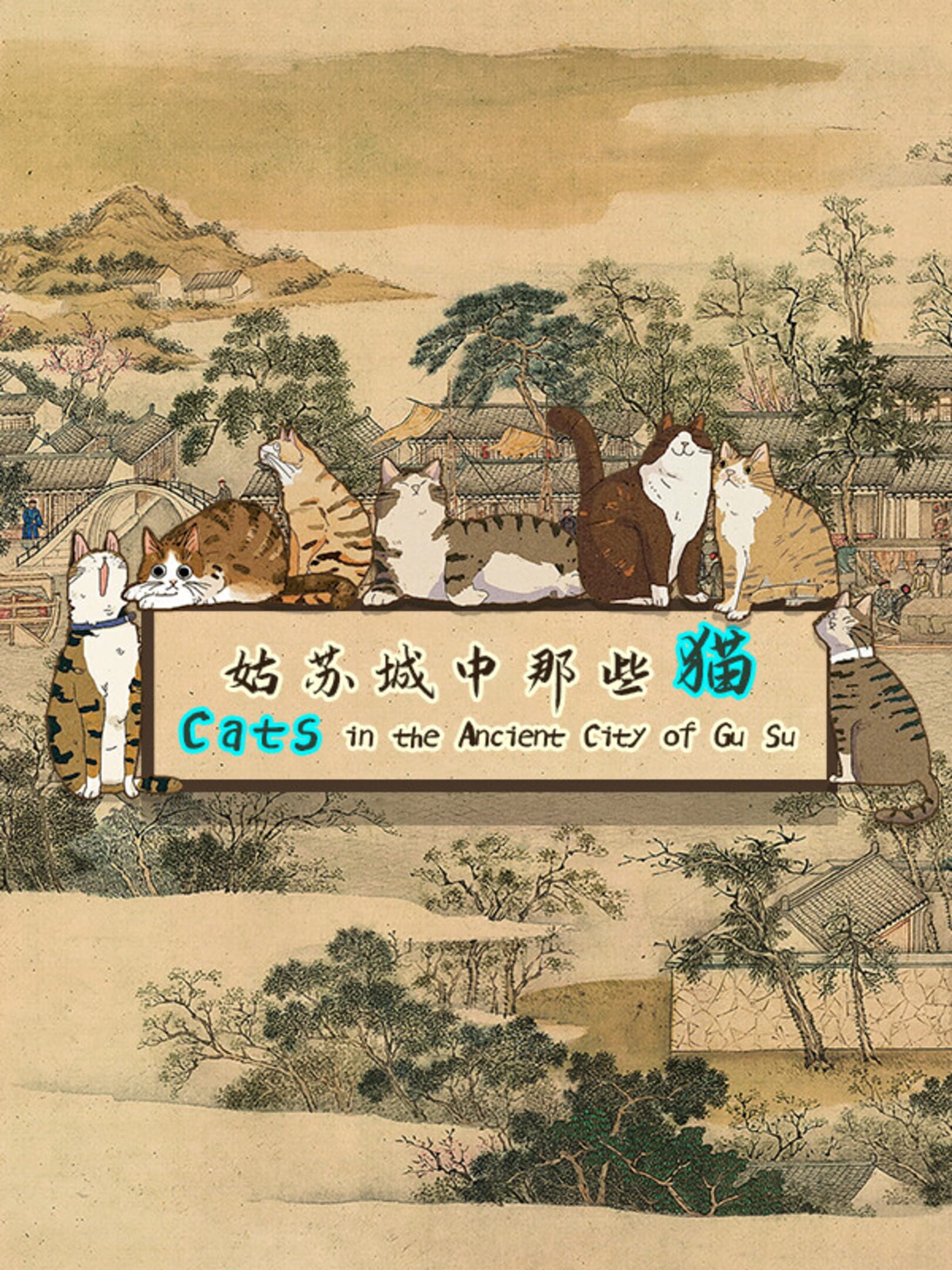 Cats in the Ancient City of Gu Su cover