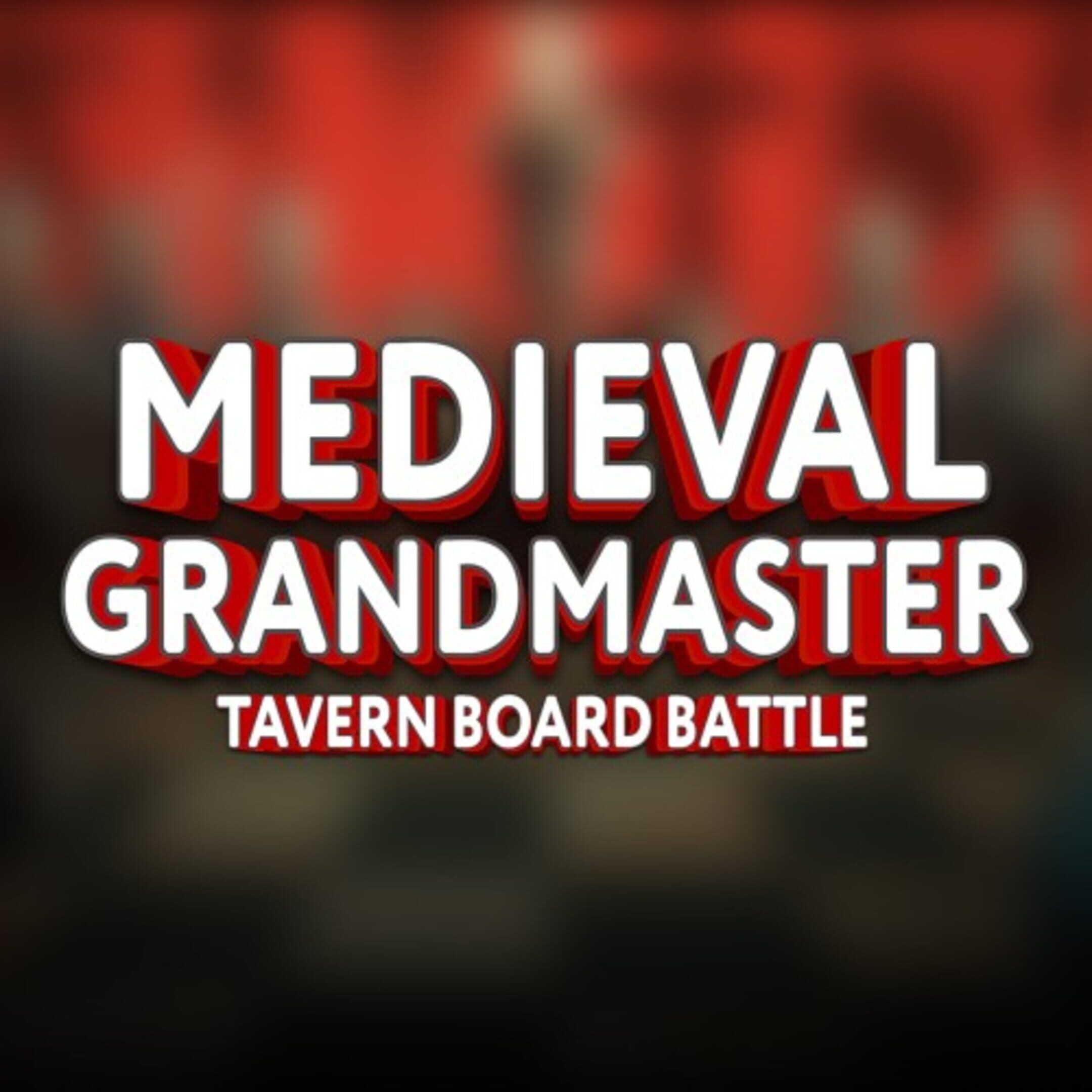 Medieval Grandmaster: Tavern Board Battle cover