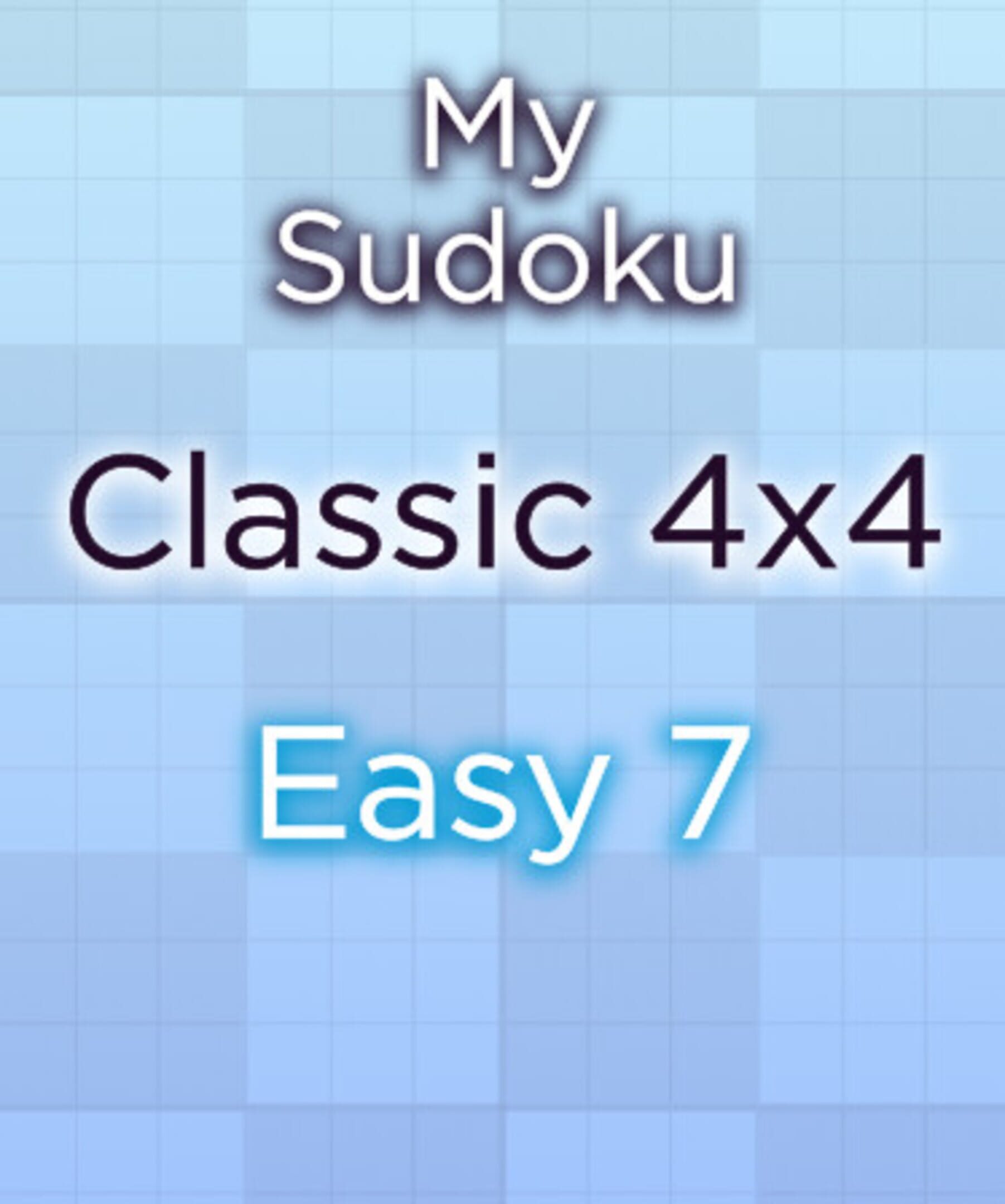 My Sudoku: Classic 4x4 Easy 7