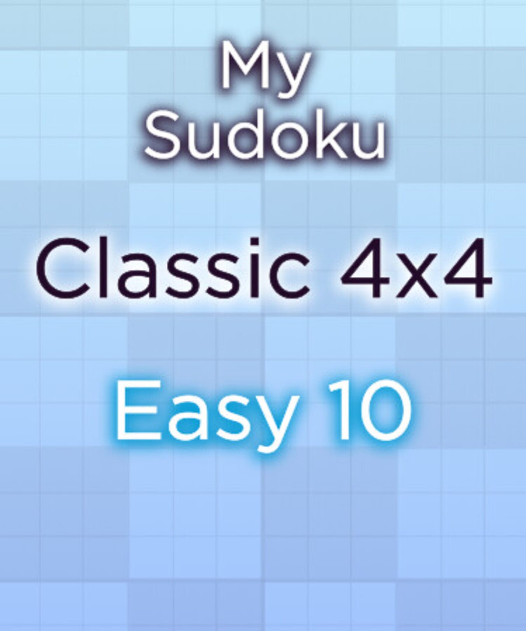 My Sudoku: Classic 4x4 Easy 10