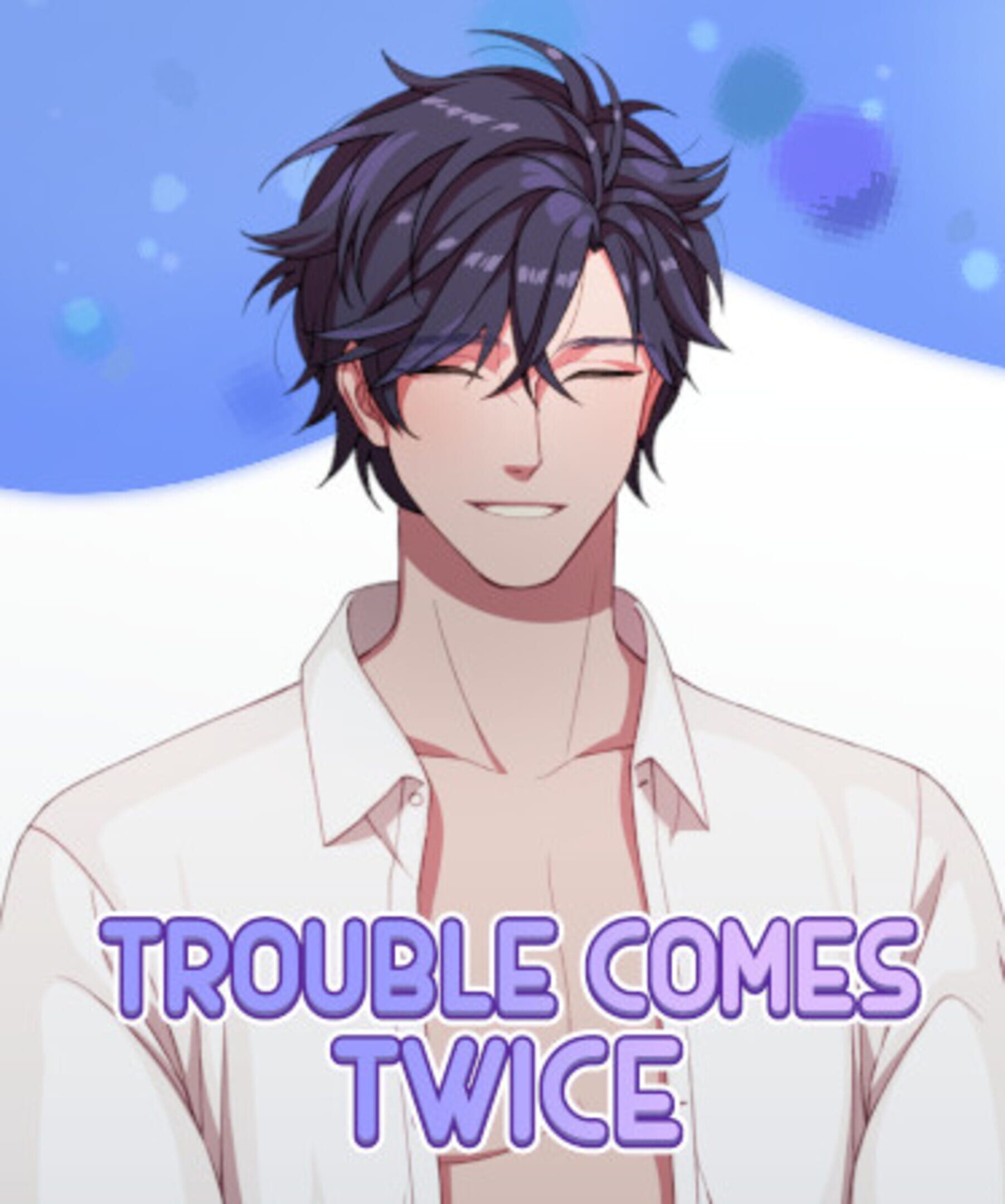 Trouble Comes Twice: Bonus Stories cover