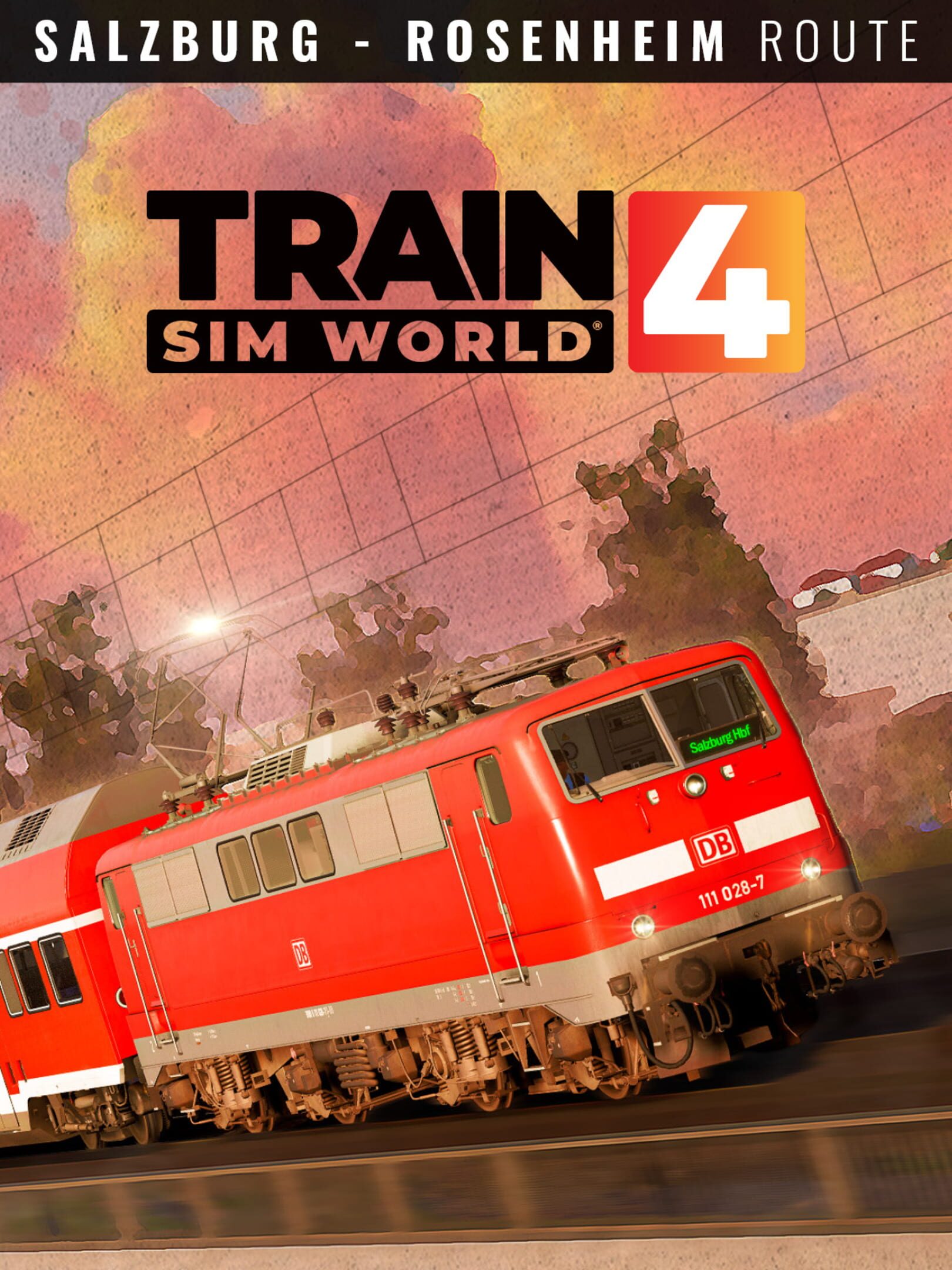 Train Sim World 4: Bahnstrecke Salzburg - Rosenheim Route Add-On cover