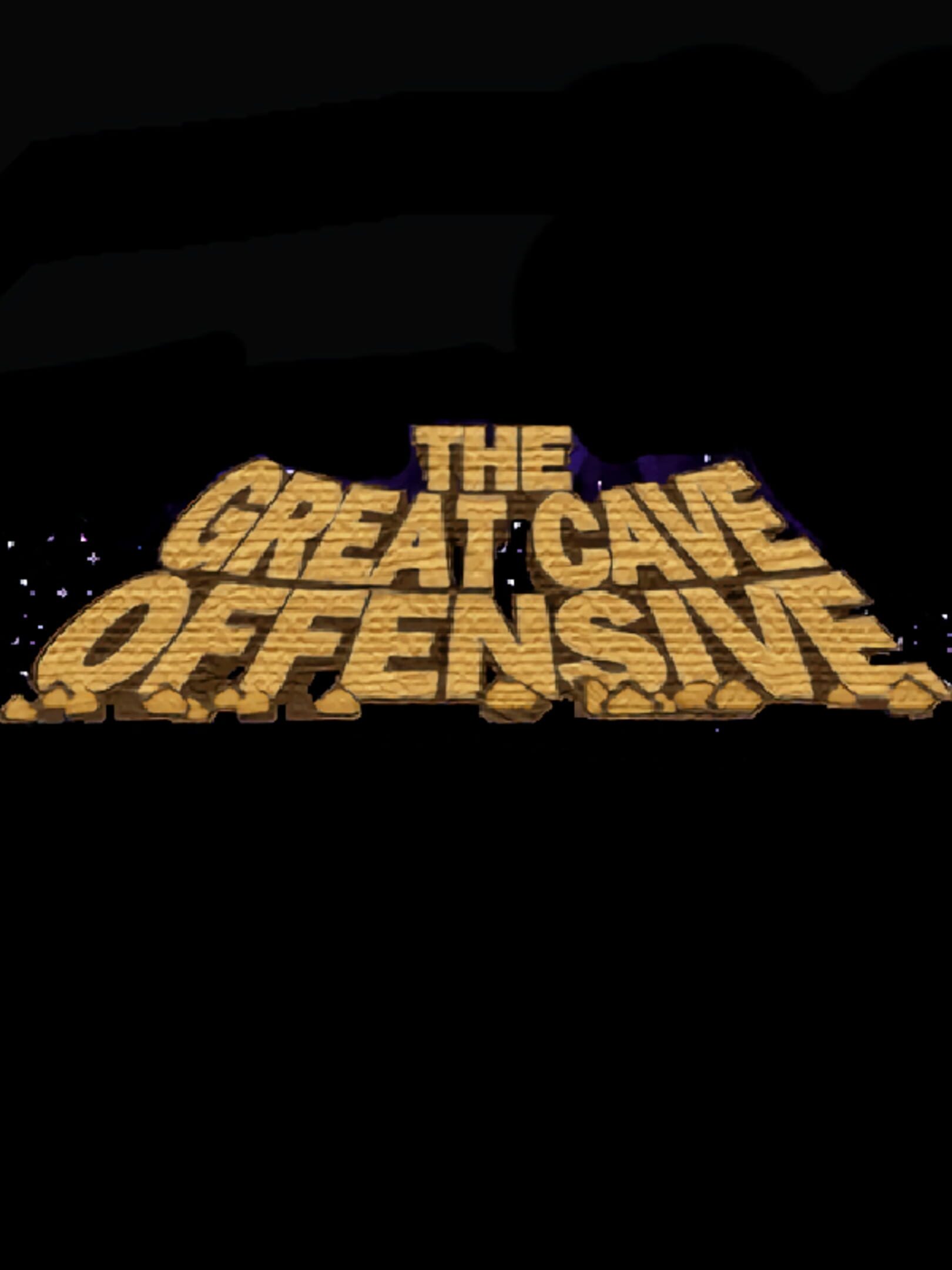 The Great Cave Offensive