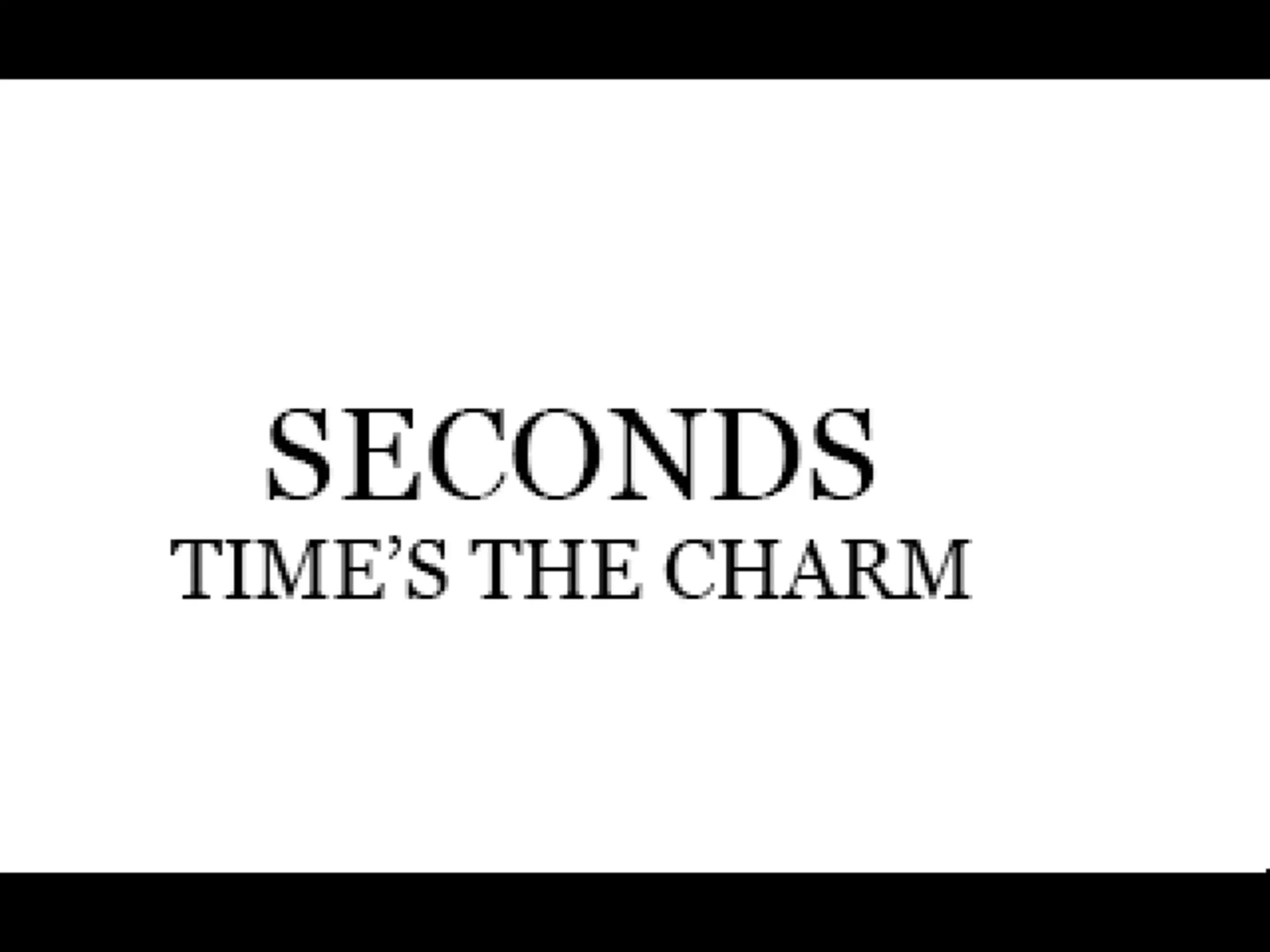 Seconds Time's the Charm | Stash - Games tracker