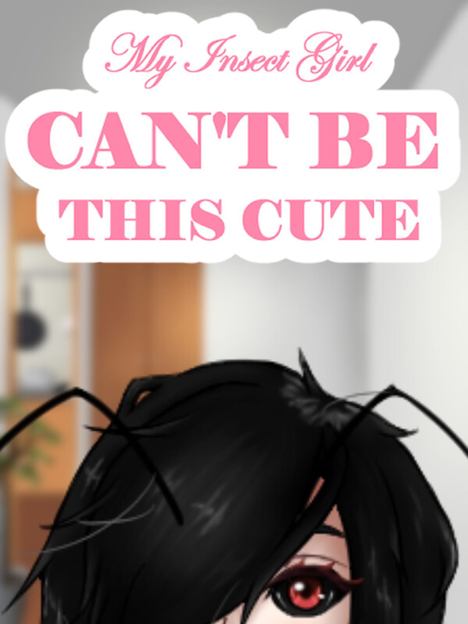 My Insect Girl Can't Be This Cute cover