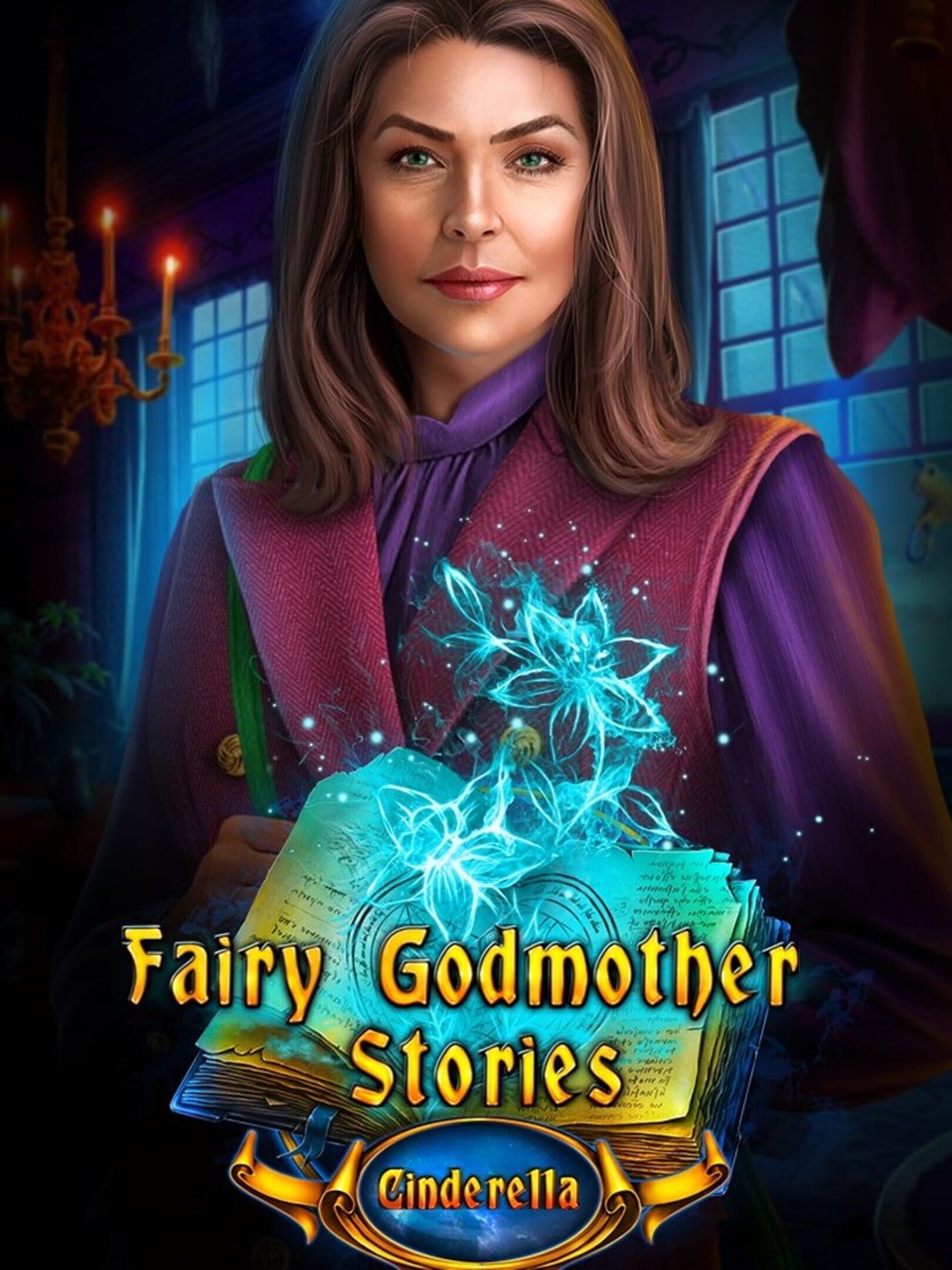 Fairy Godmother Stories: Cinderella