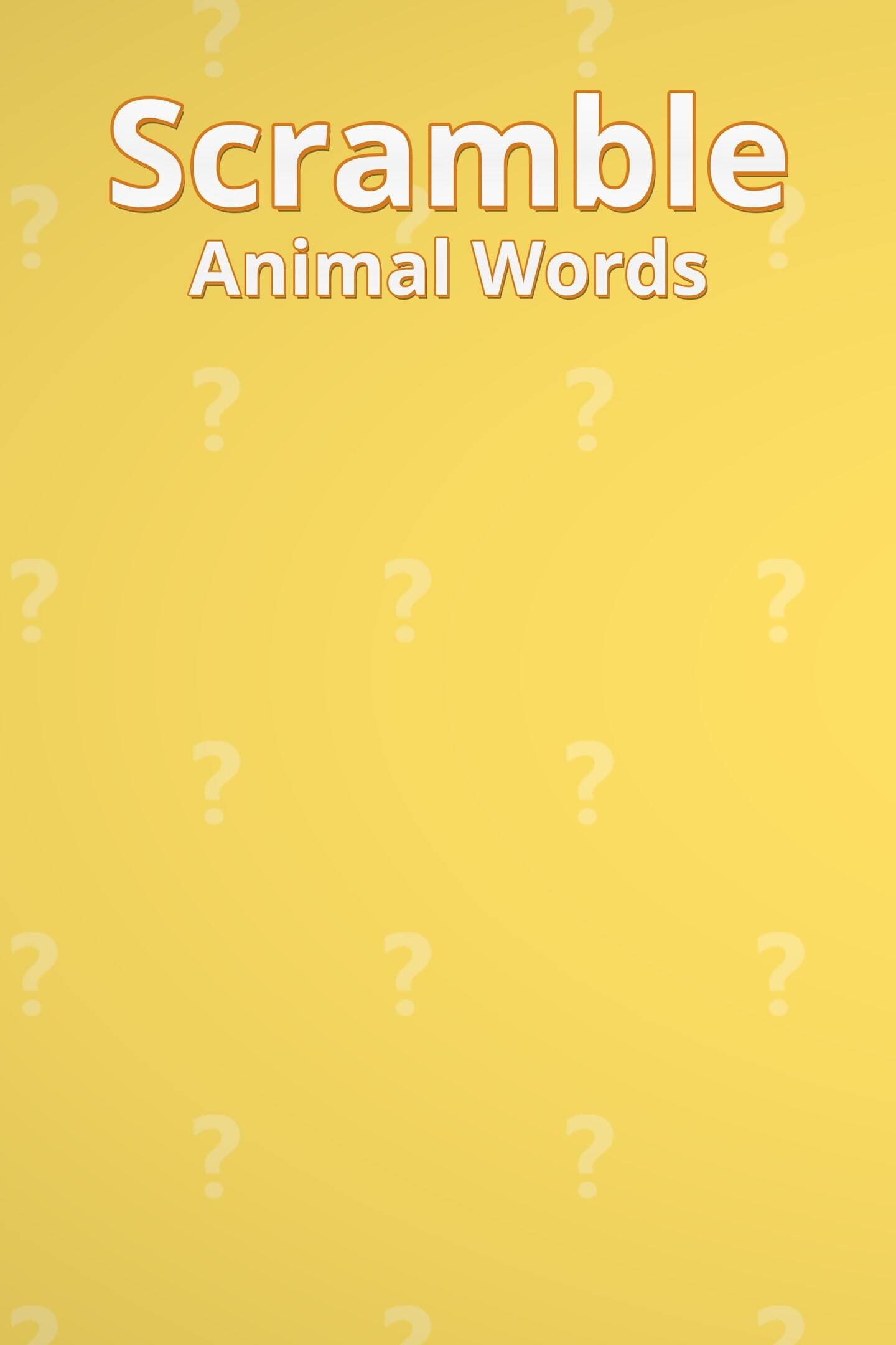 Scramble Animal Words