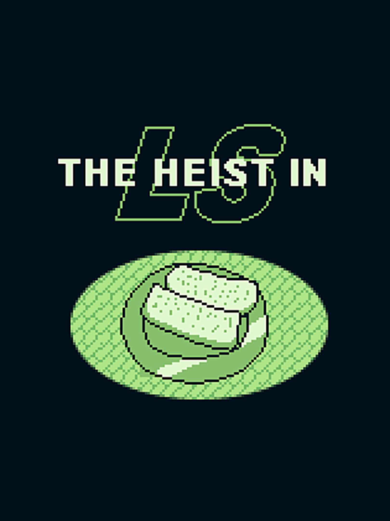 The Heist in LS