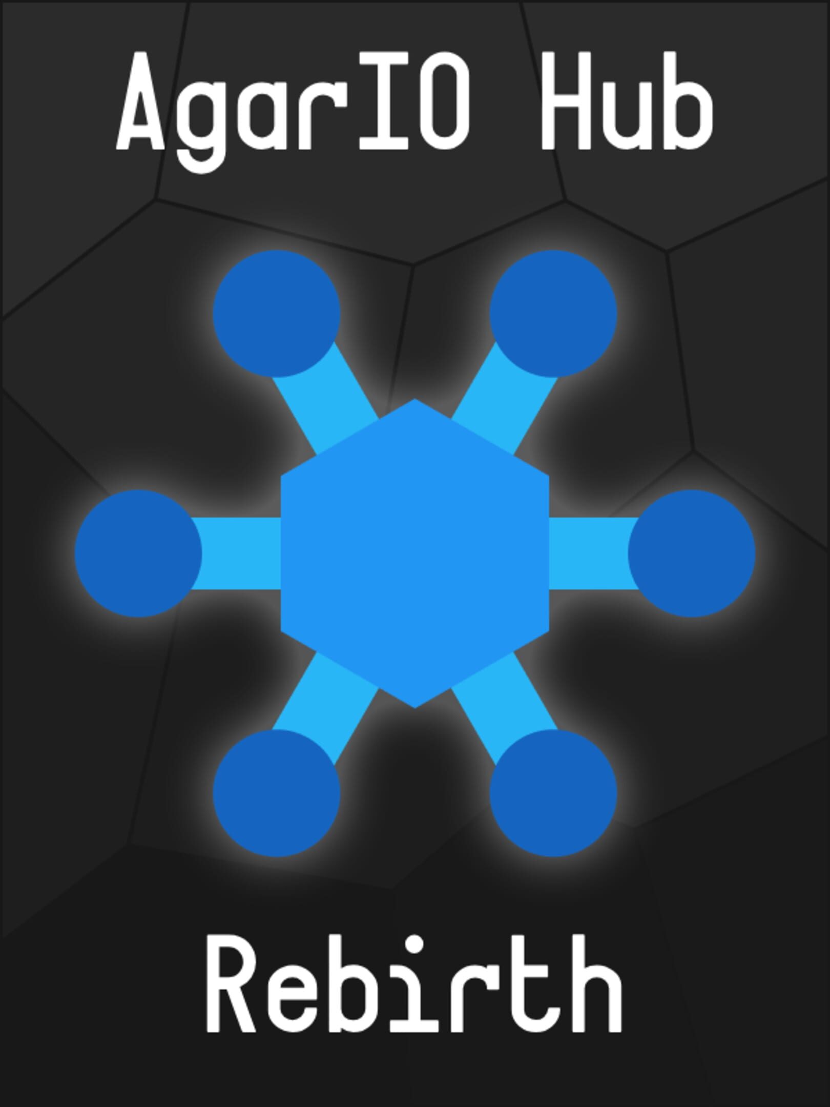 AgarIO Hub Rebirth