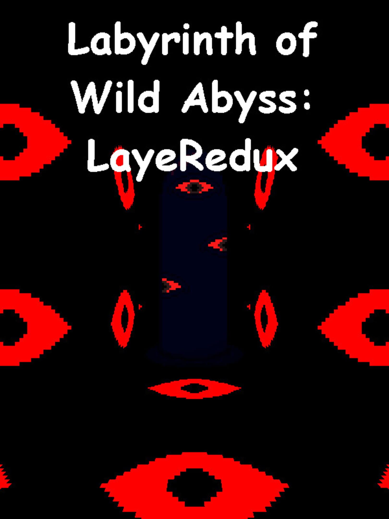 Labyrinth of Wild Abyss: LayeRedux