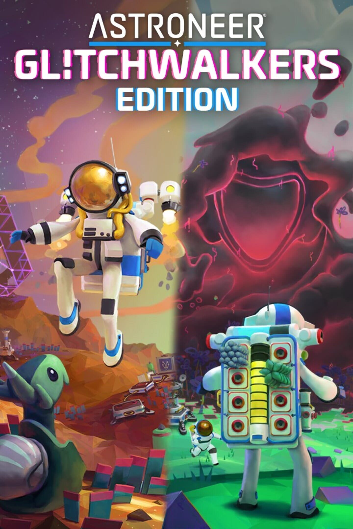 Astroneer: Glitchwalkers Edition cover