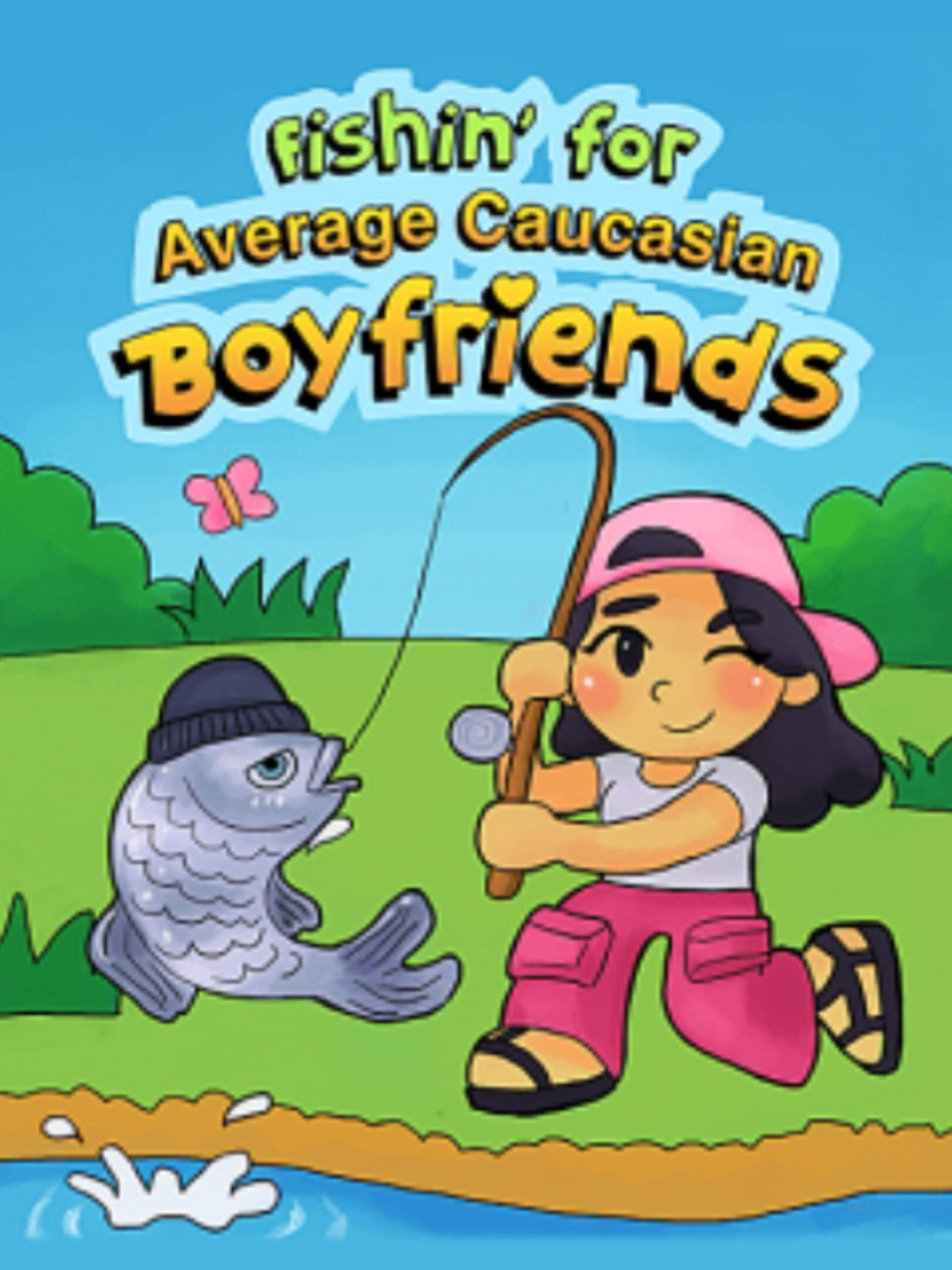 Fishin' for Average Caucasian Boyfriends cover