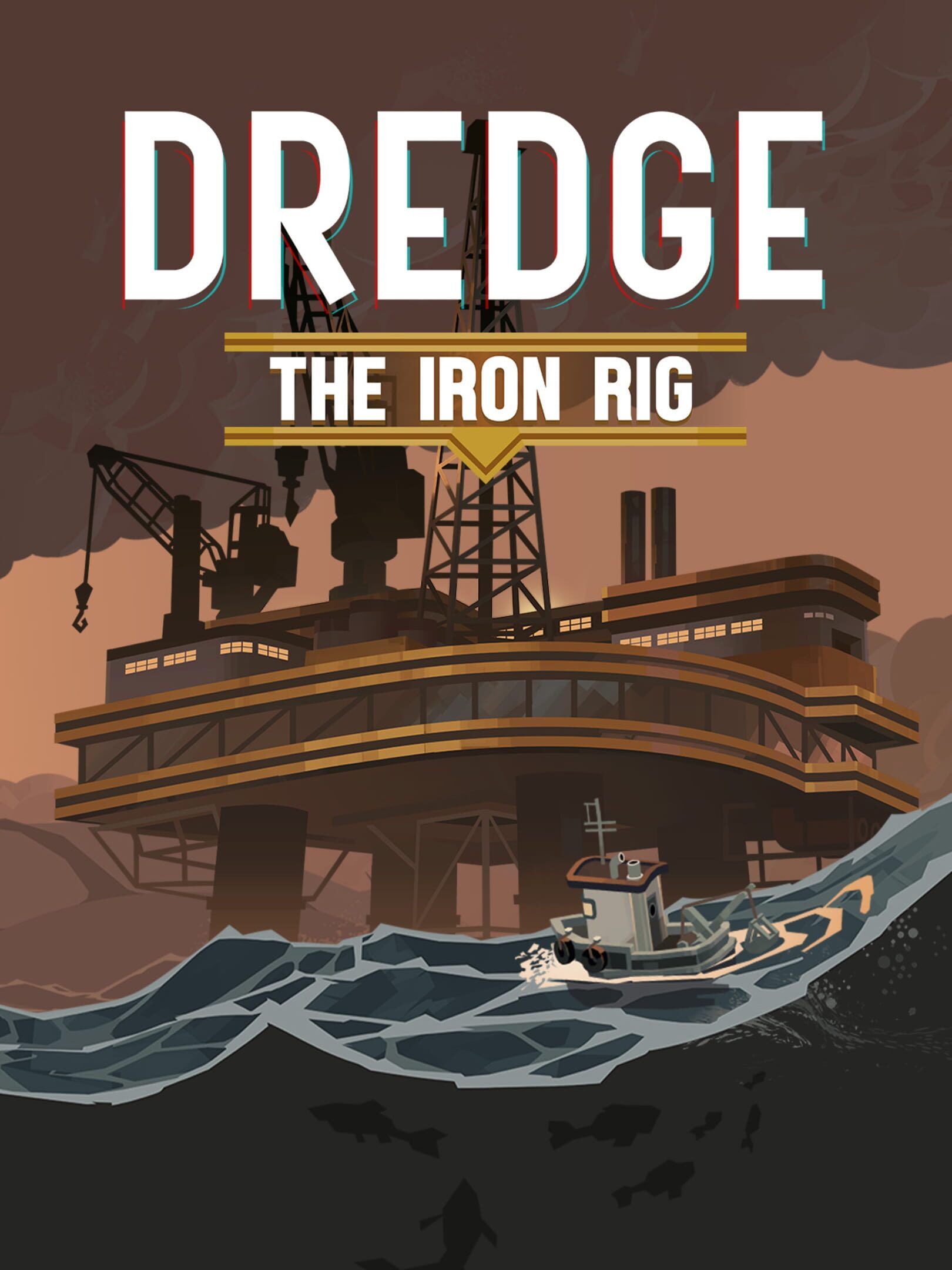 Dredge: The Iron Rig