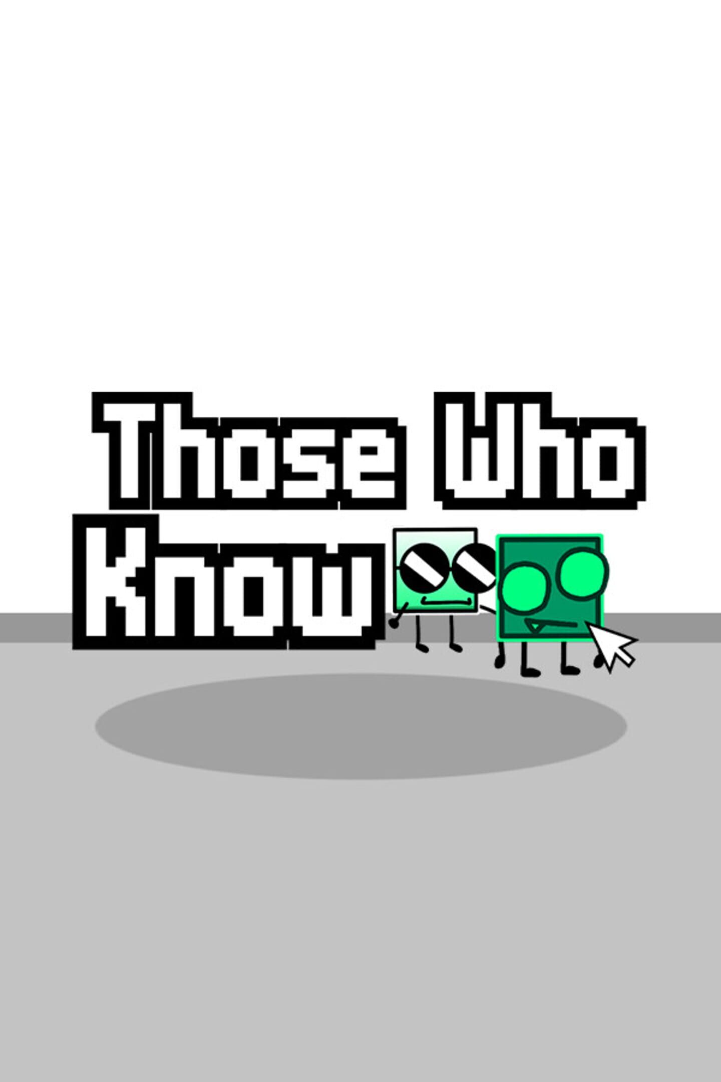 Those Who Know cover