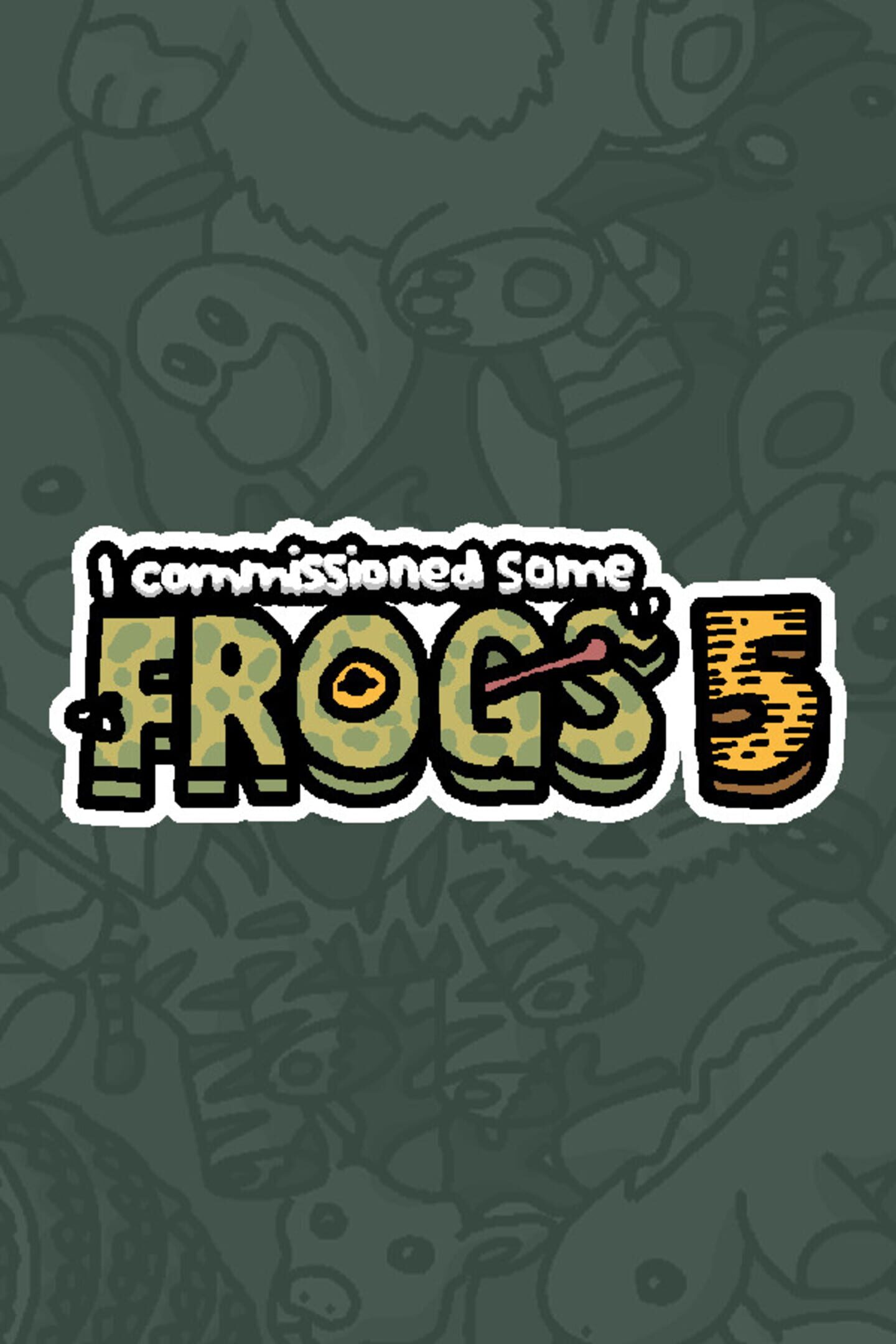 I Commissioned Some Frogs 5 cover
