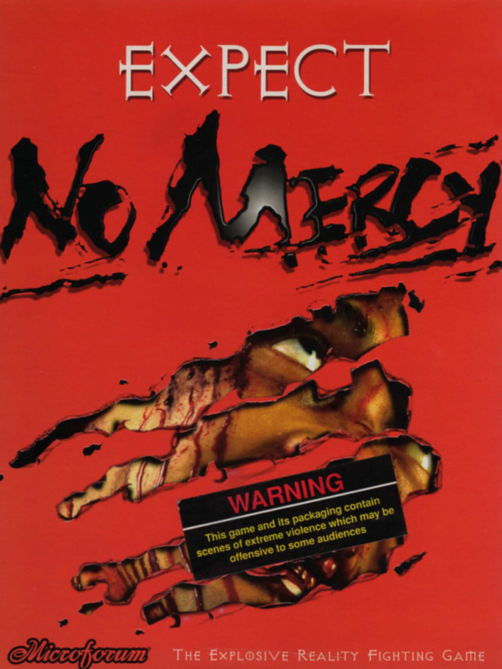 Expect No Mercy