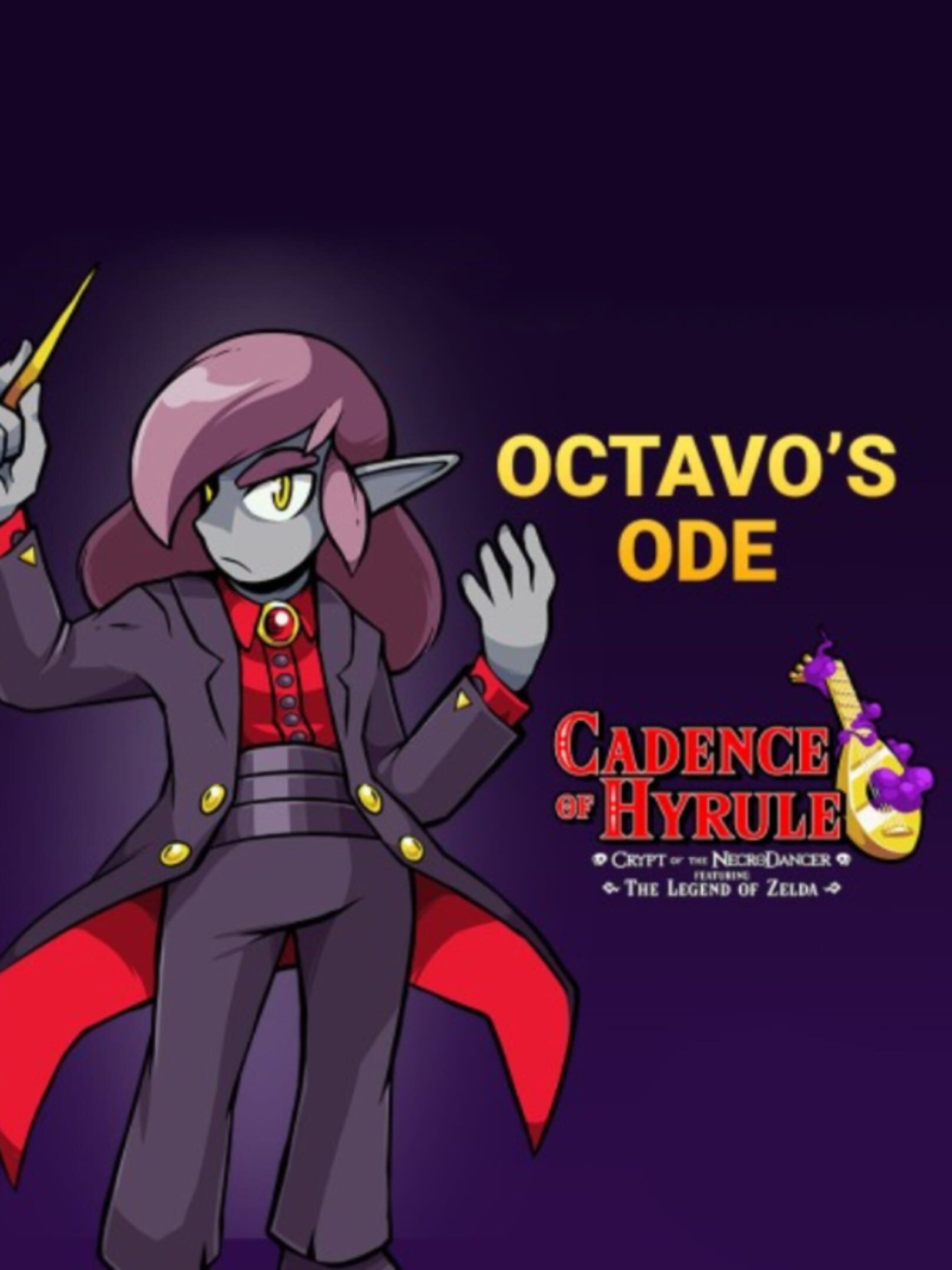 Cadence of Hyrule: Crypt of the NecroDancer Featuring the Legend of Zelda - Octavo's Ode