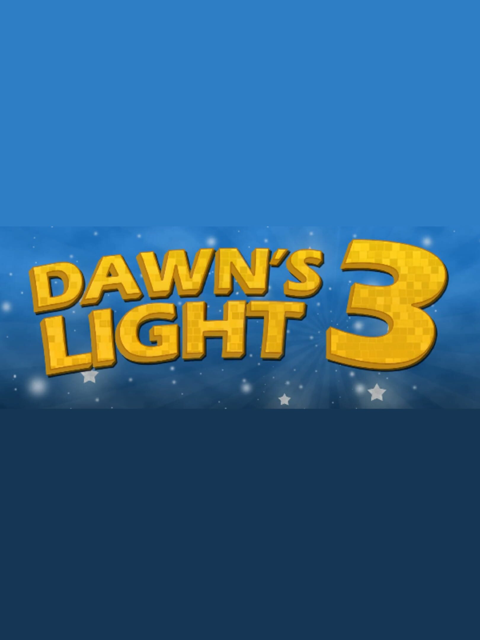 Dawn's Light 3