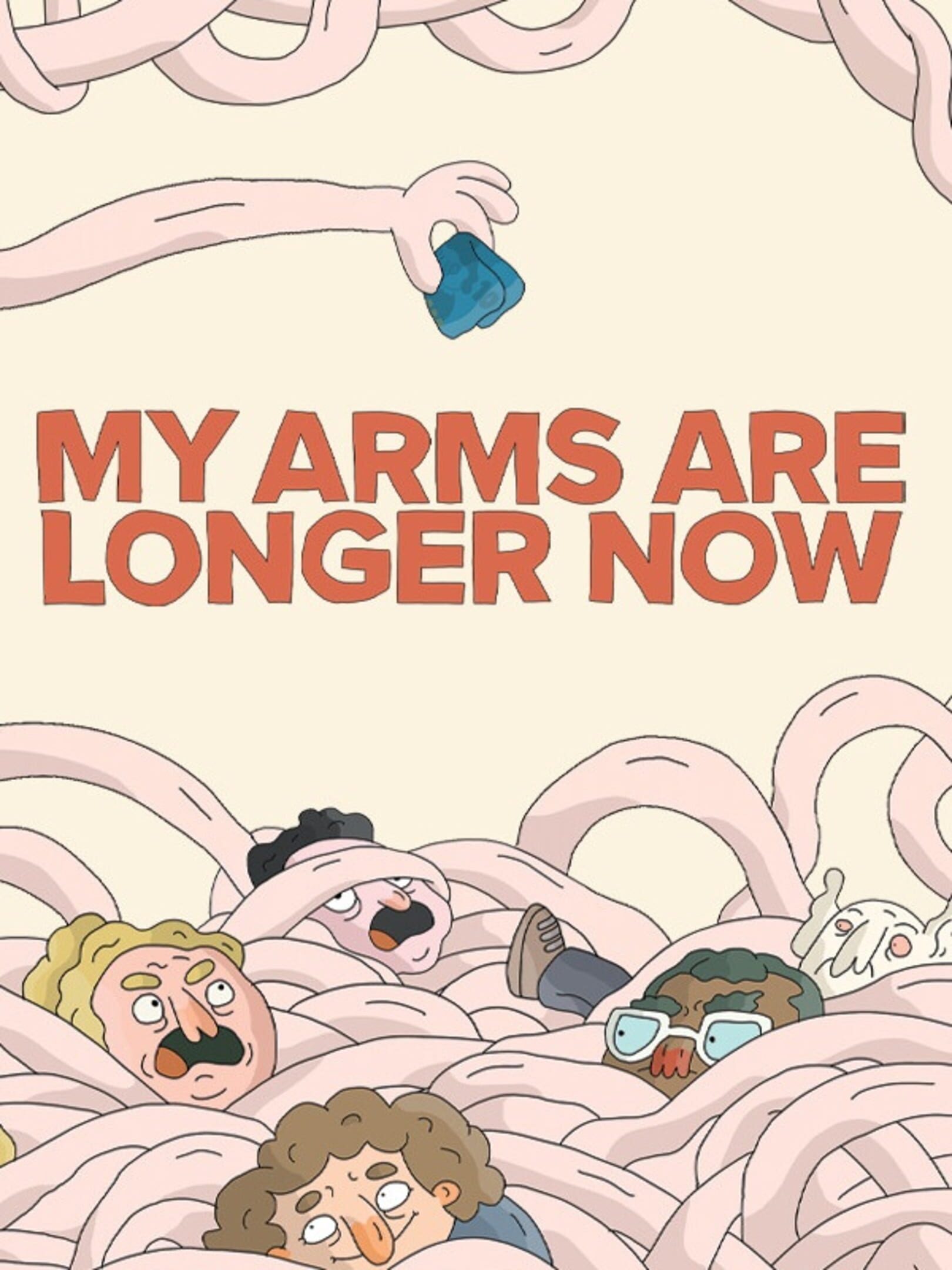 My Arms Are Longer Now