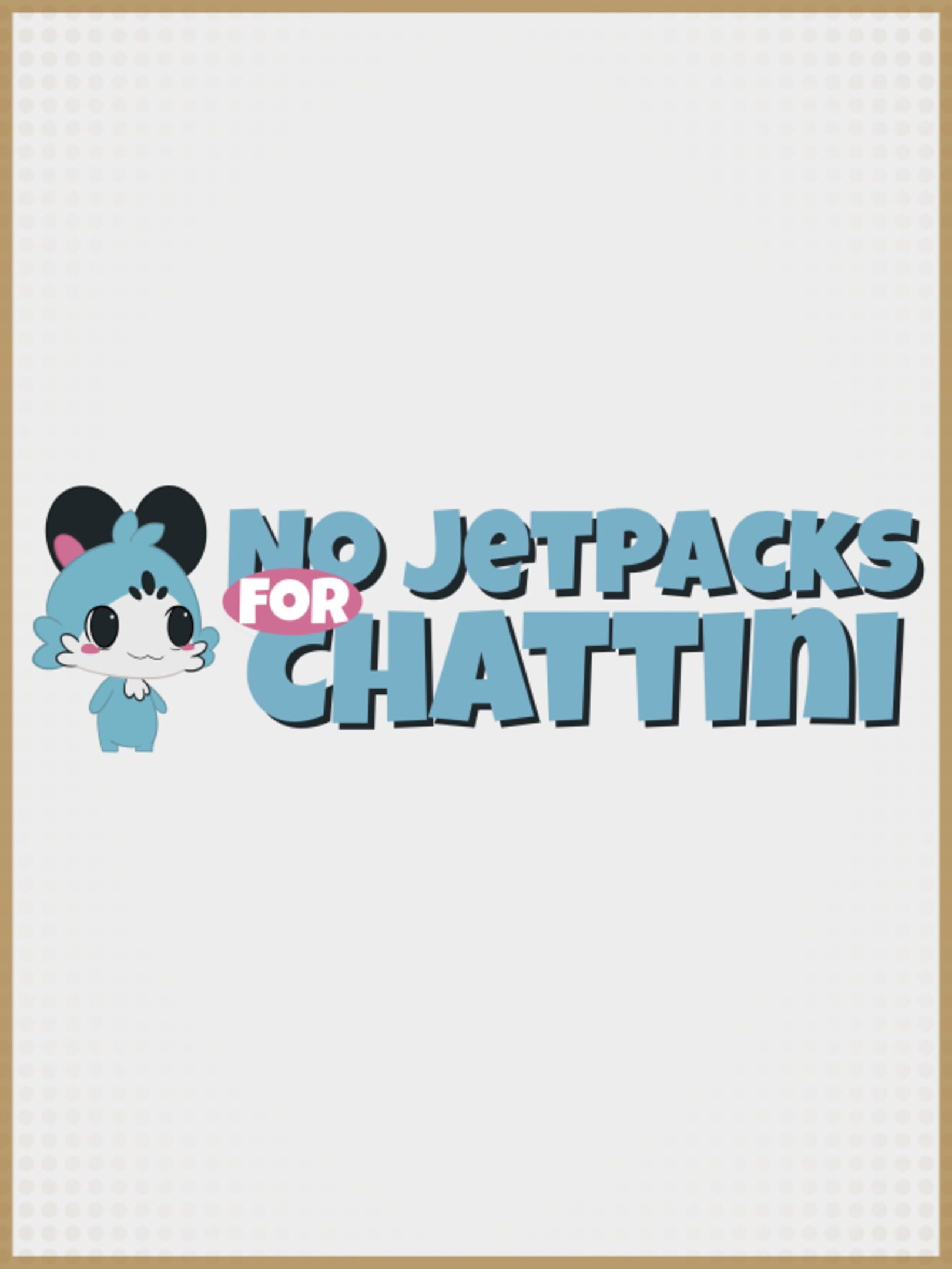 No JetPacks For Chattini cover
