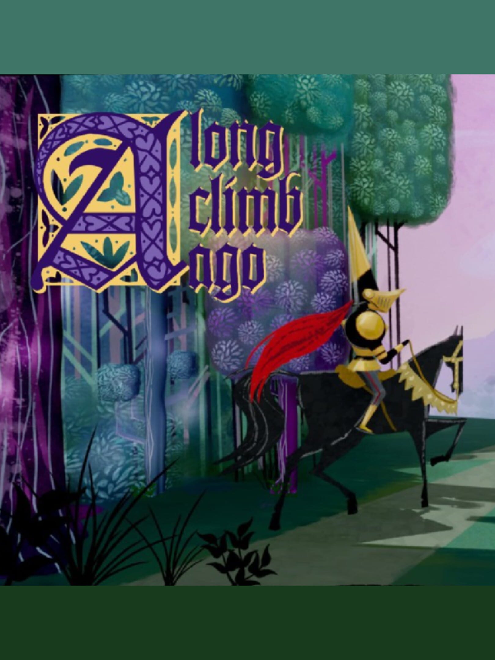 A Long Climb Ago
