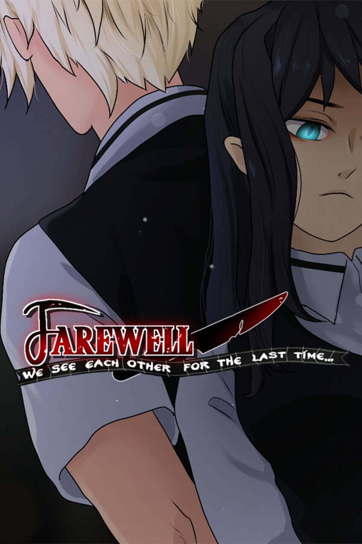 Farewell, We See Each Other for the Last Time..... cover