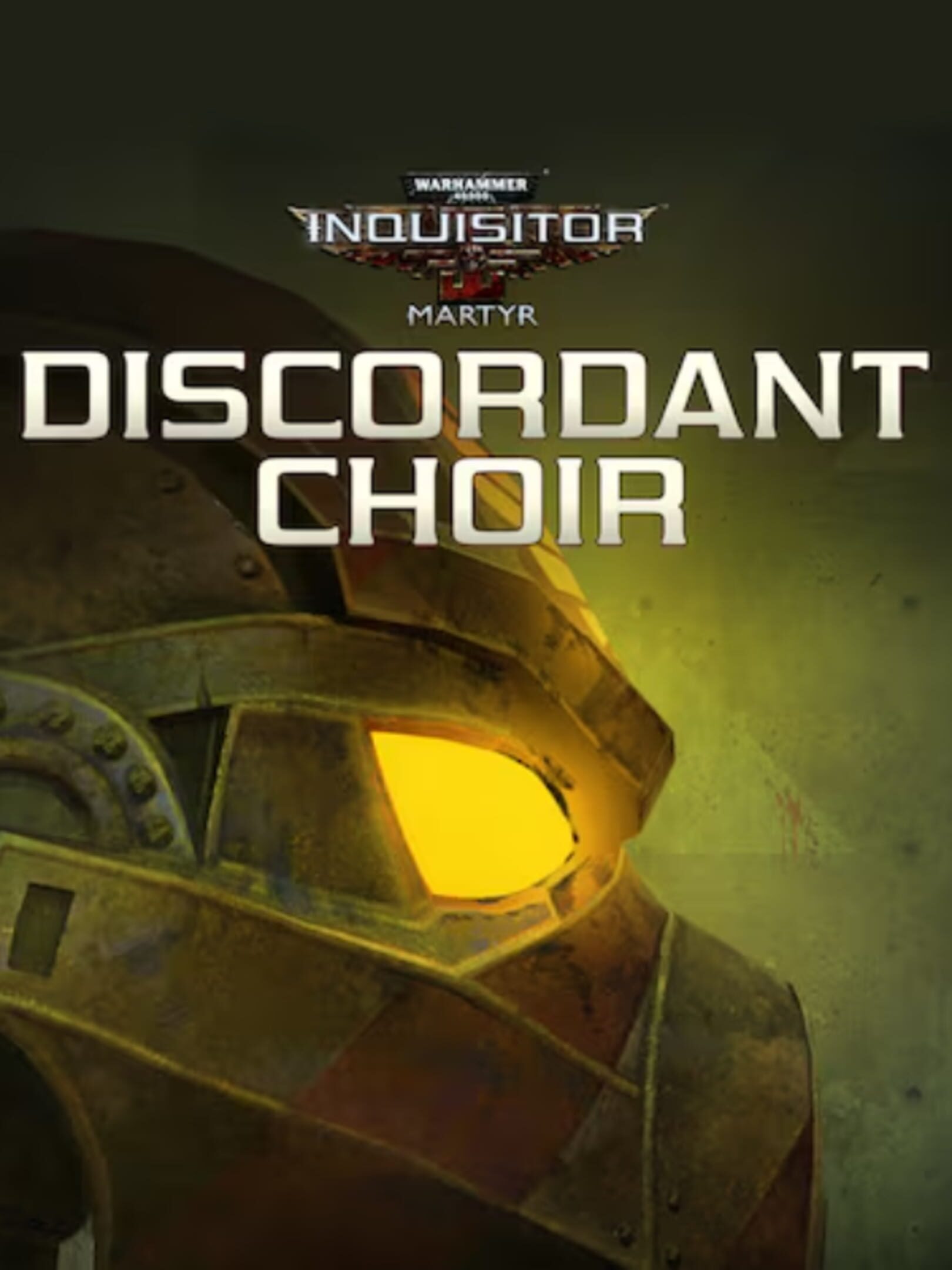 Warhammer 40,000: Inquisitor - Martyr: Discordant Choir cover