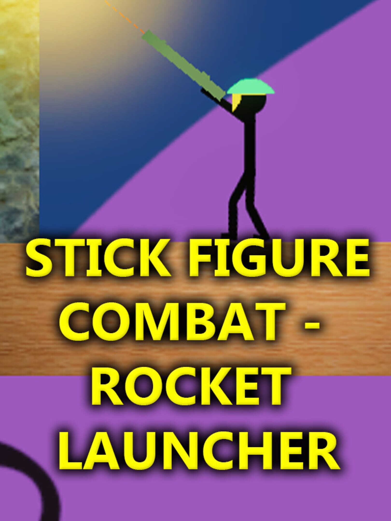 Stick Figure Combat: Rocket Launcher
