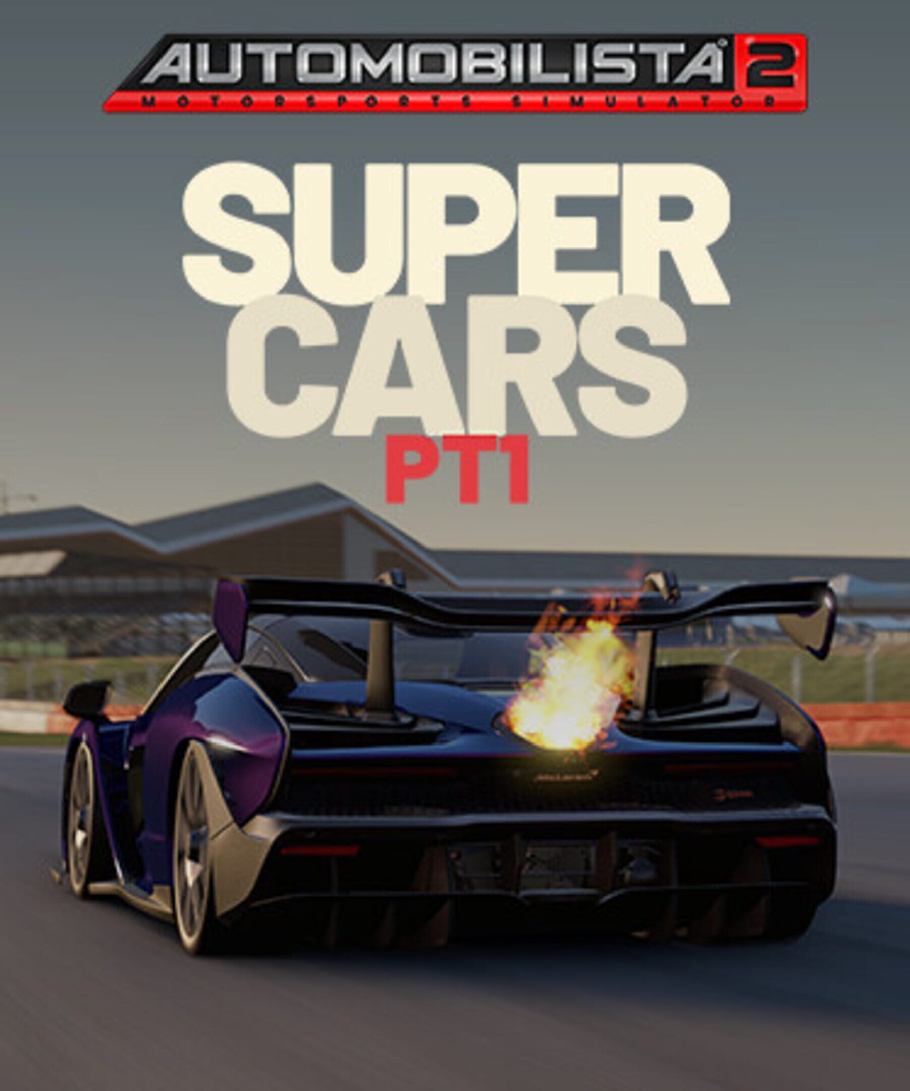 Automobilista 2: Supercars Pack Pt1