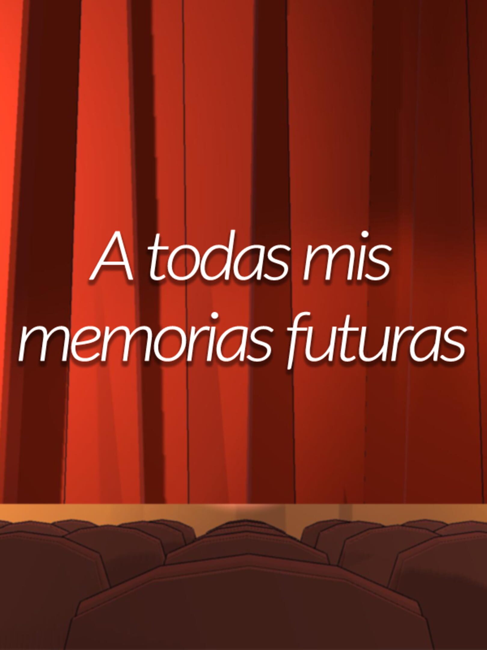 A todas mis memorias futuras cover