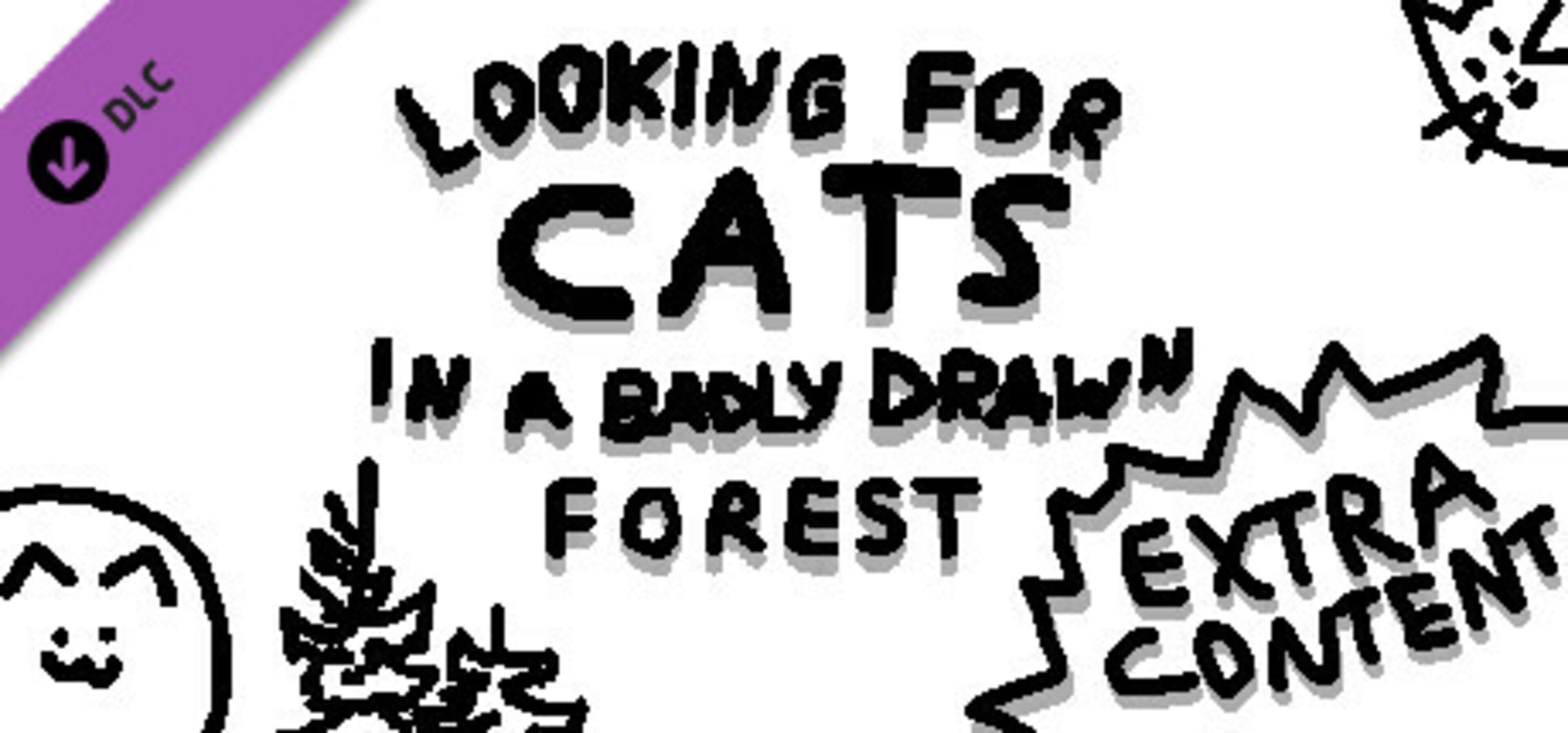 Looking For Cats In a Badly Drawn Forest: Extra Content cover