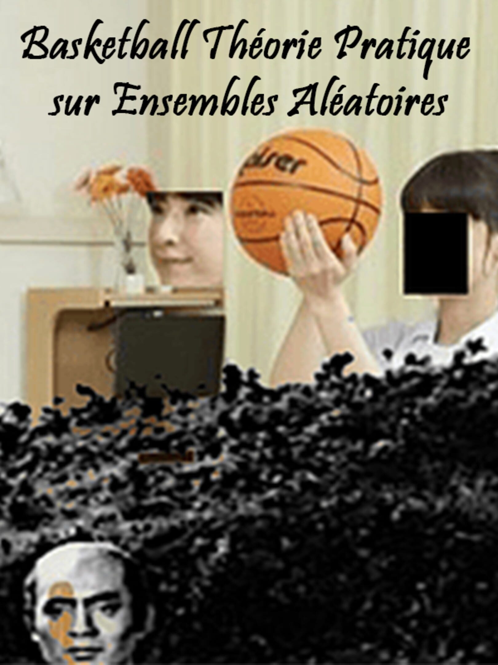 Basketball Théorie Pratique sur Ensembles Aléatoires cover