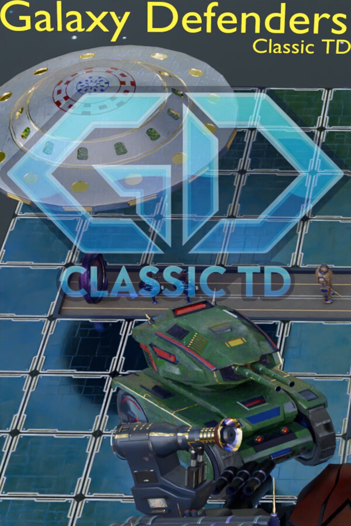 Galaxy Defenders: Classic TD cover