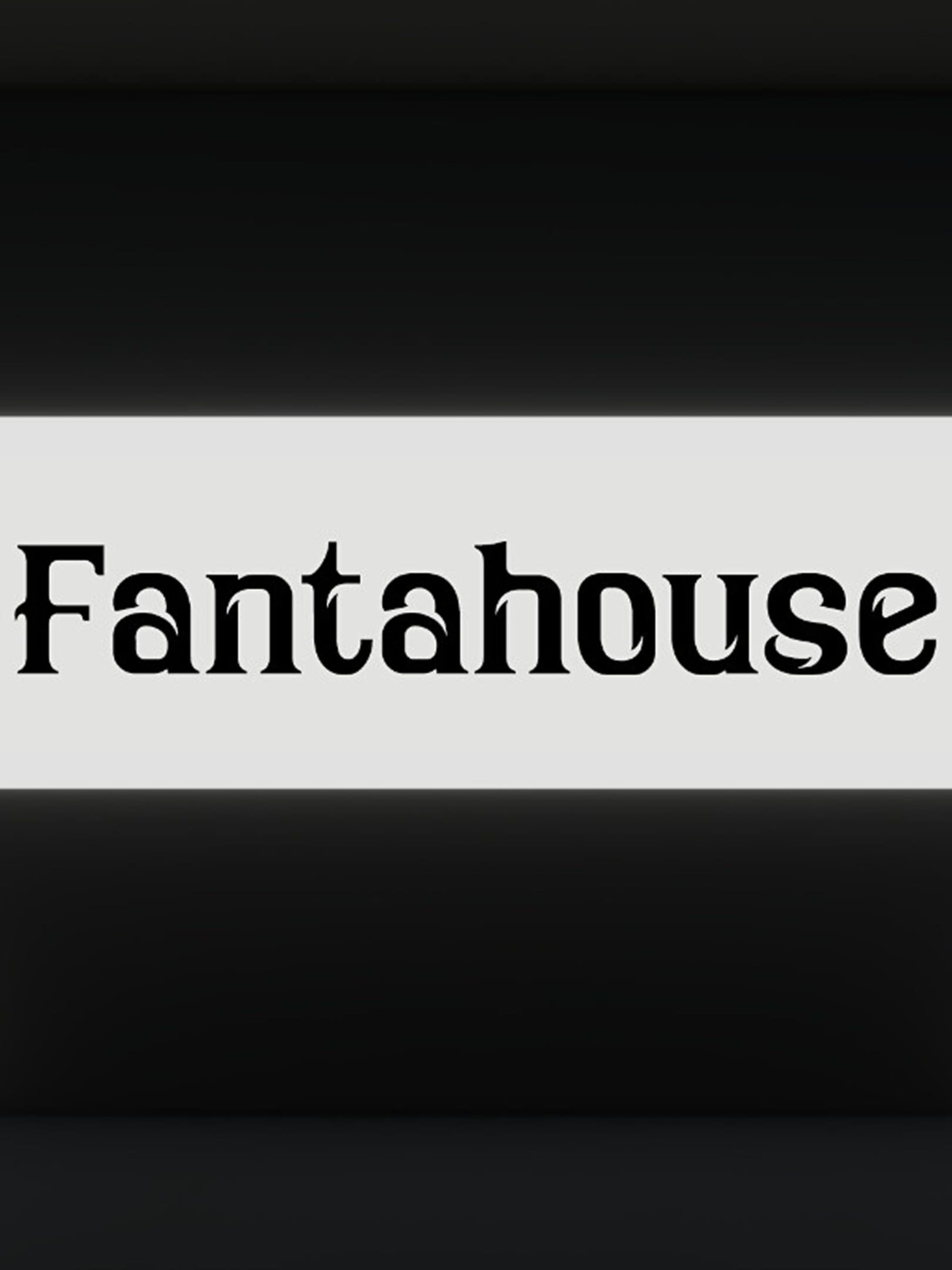 Fantahouse