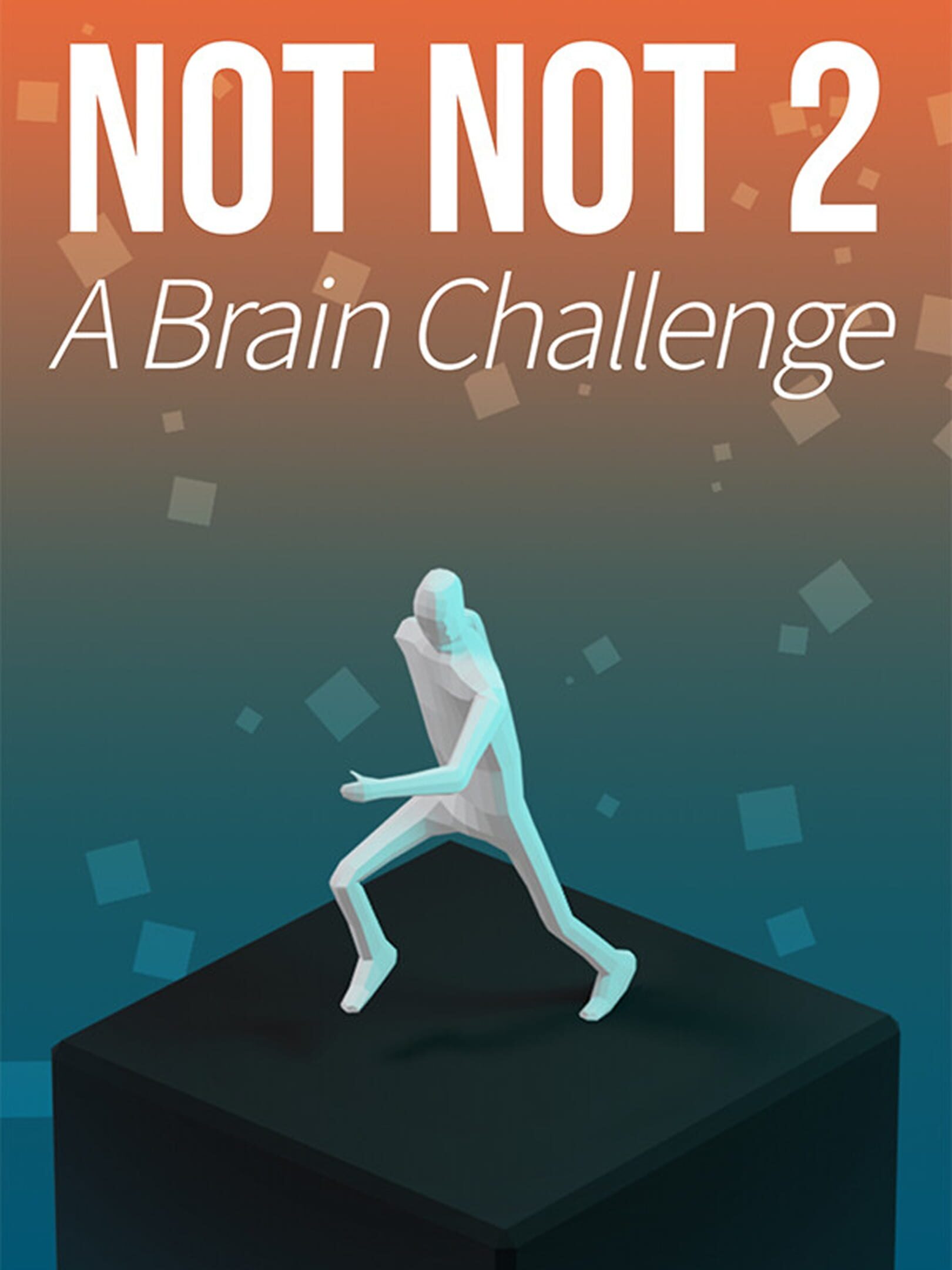 Not Not 2