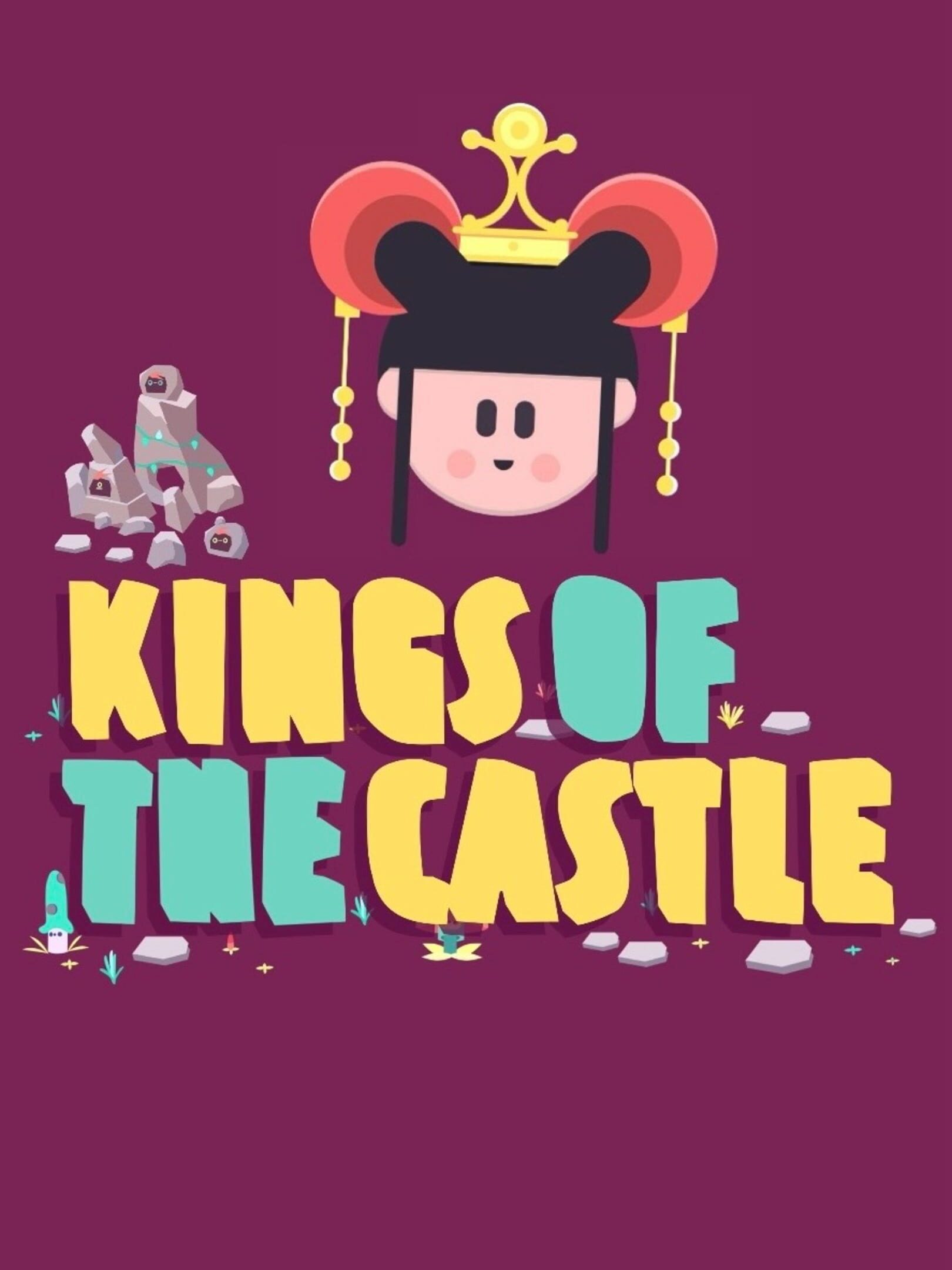 Kings of the Castle