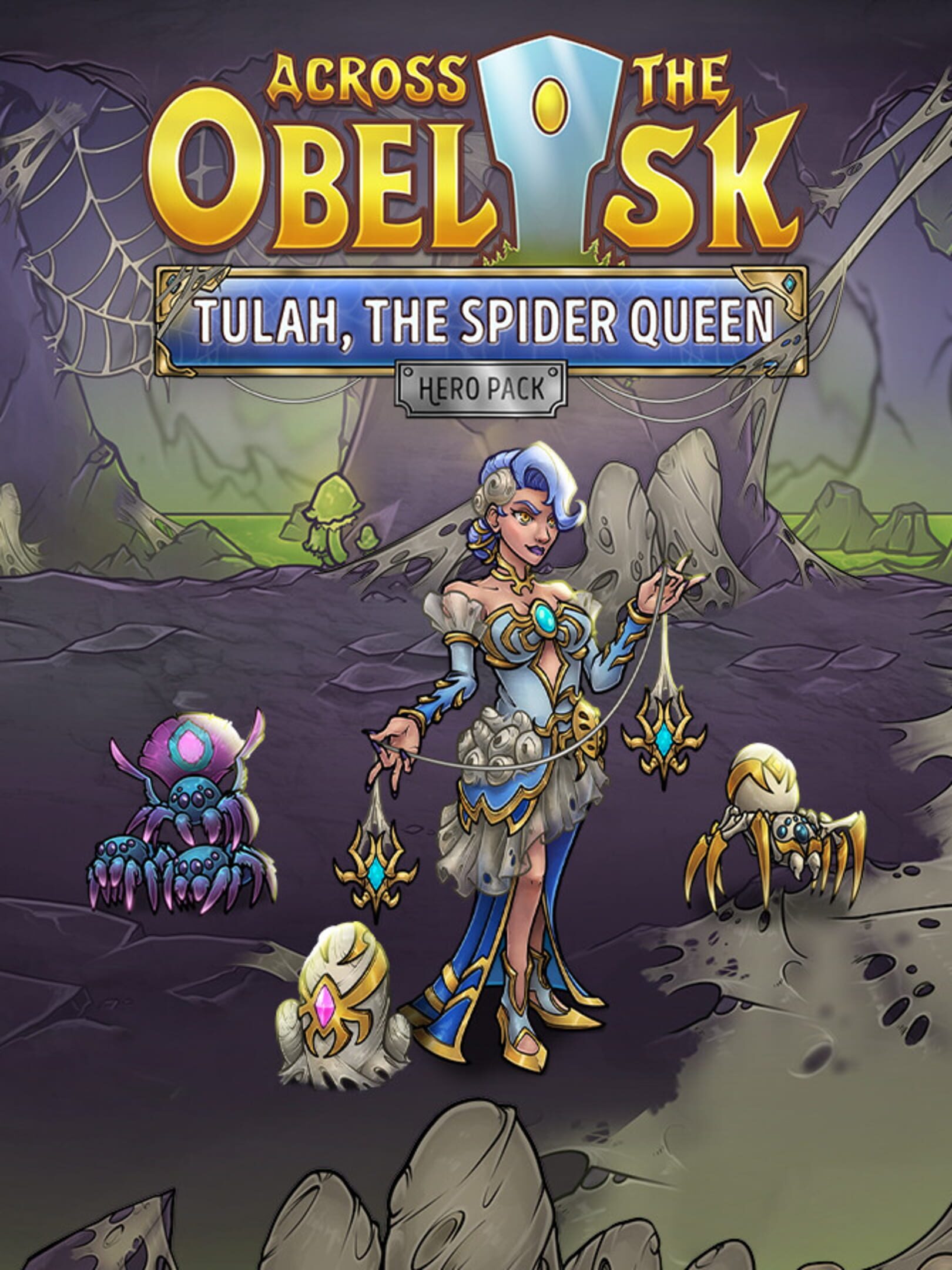 Across the Obelisk: Tulah, the Spider Queen cover