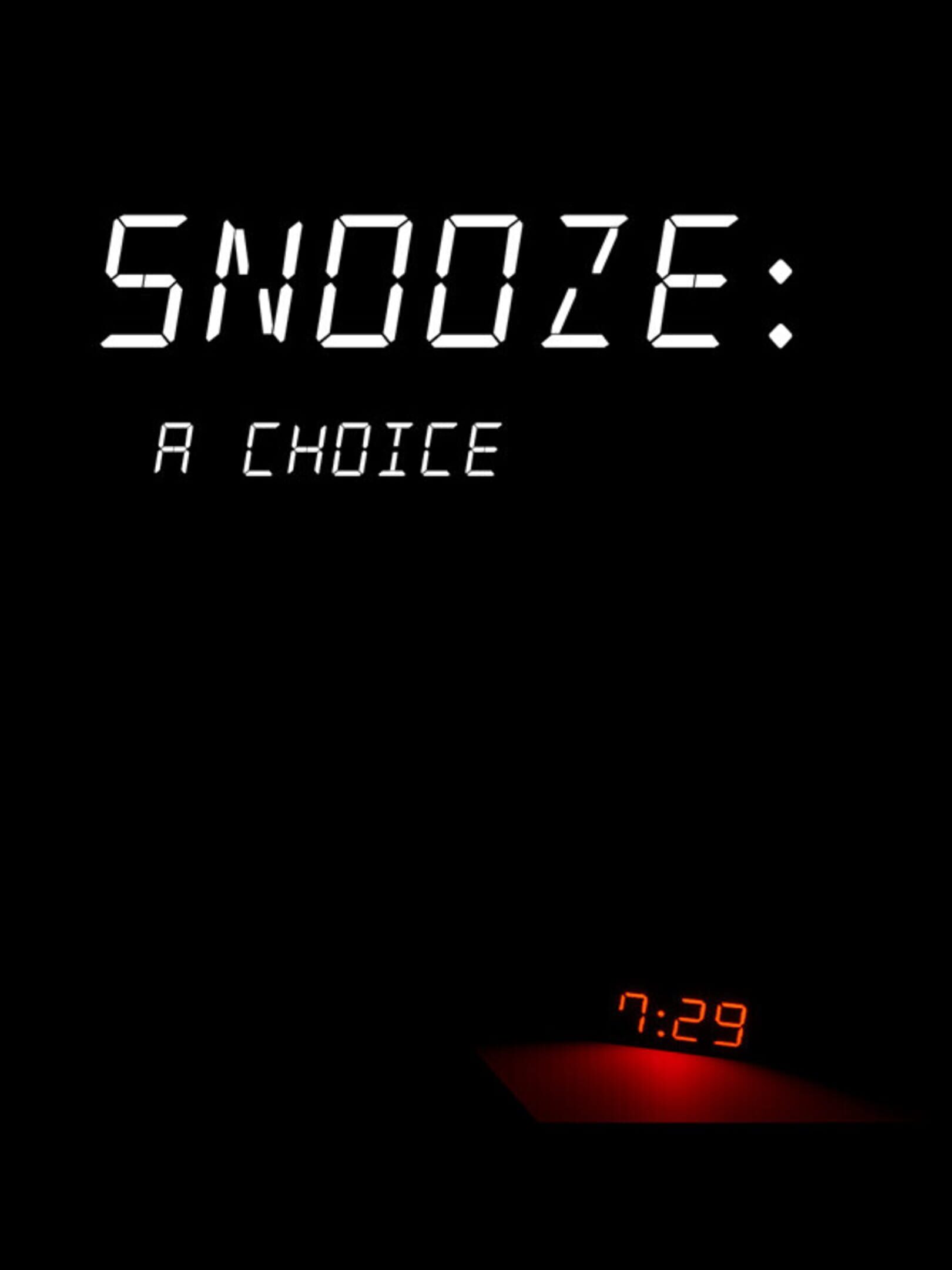 Snooze: A Choice cover