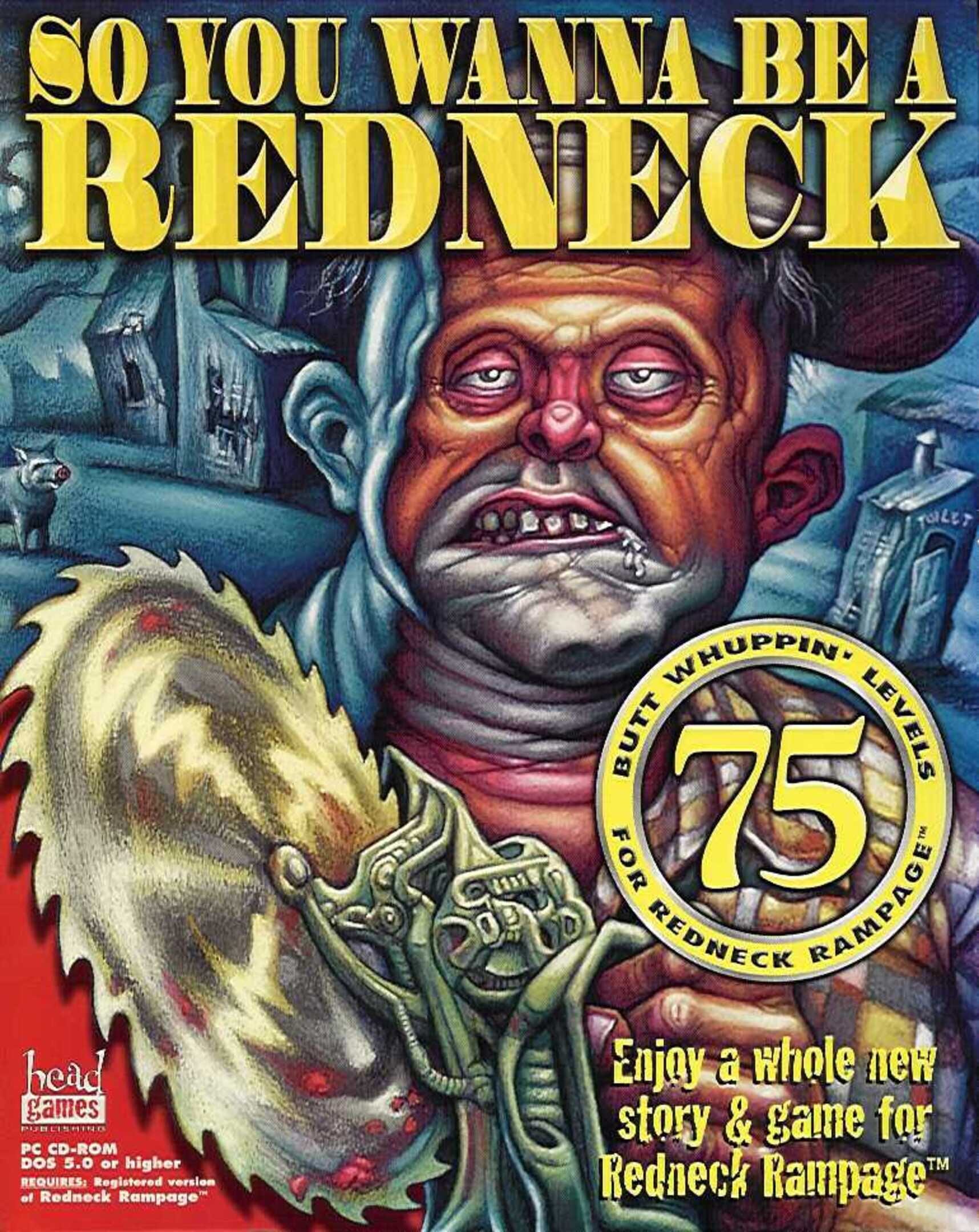 So You Wanna Be A Redneck cover