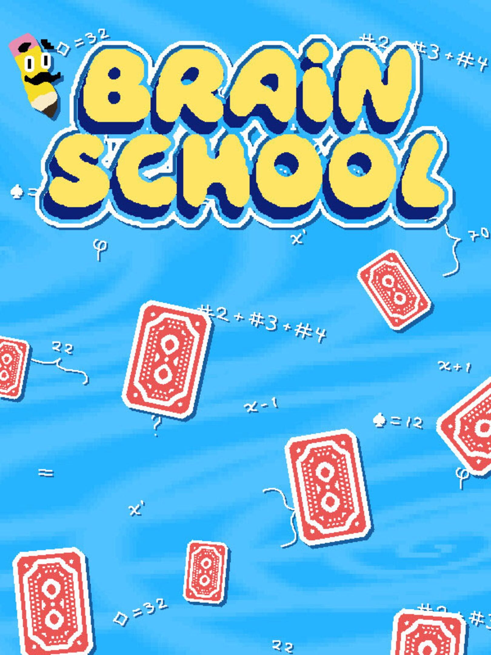Brain School