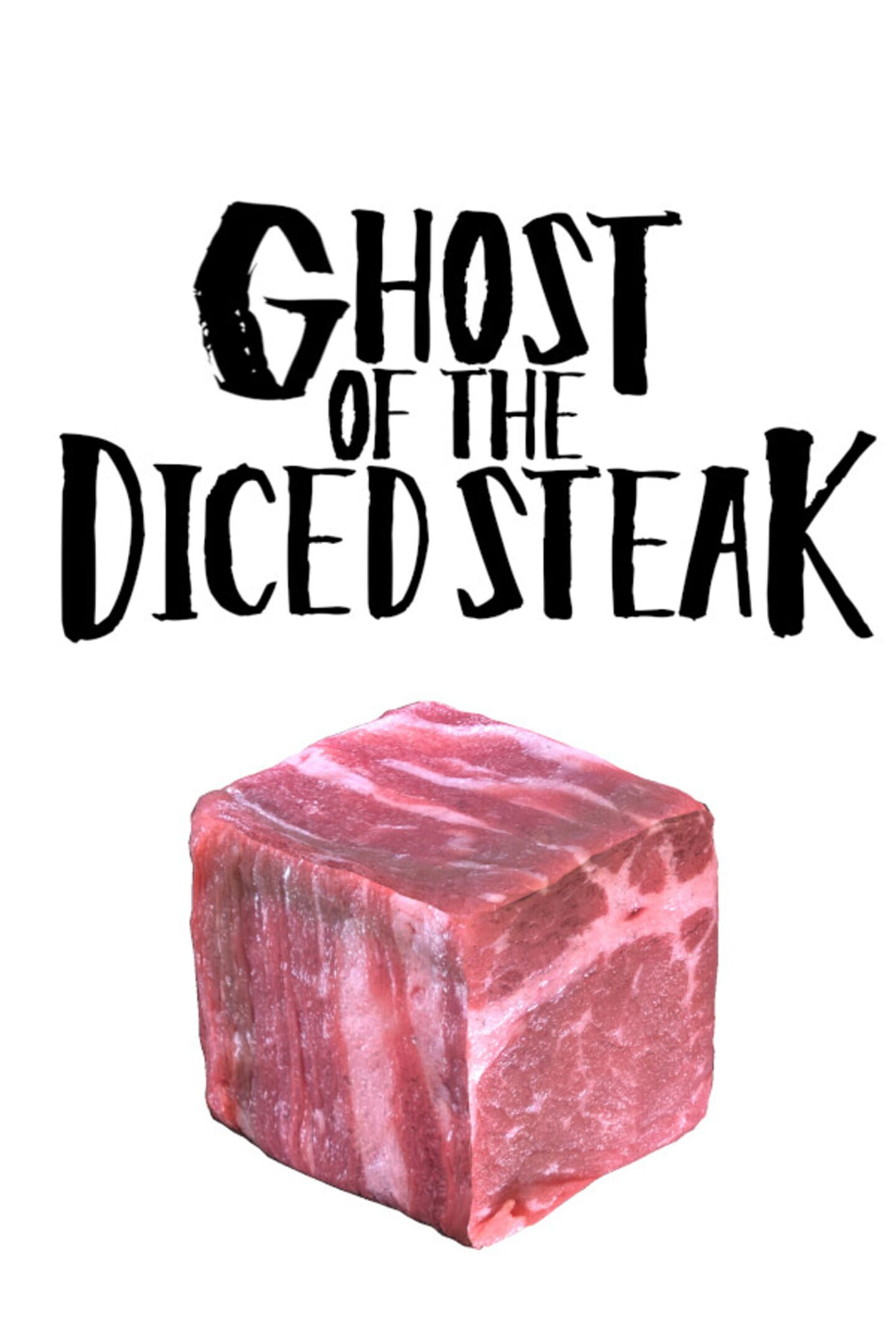 Ghost of the Diced Steak cover