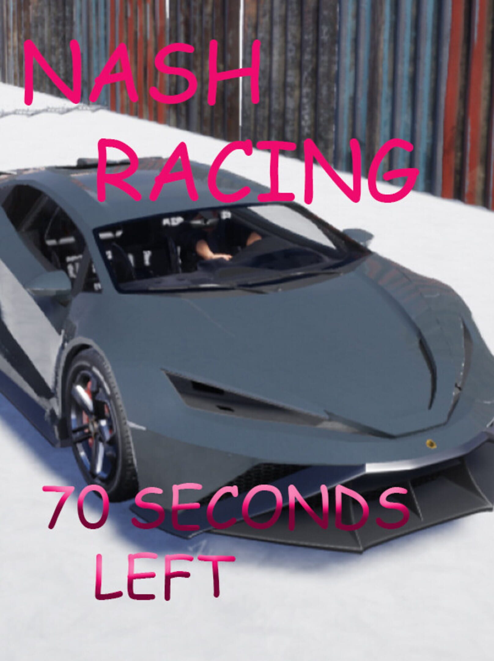 Nash Racing: 70 Seconds Left