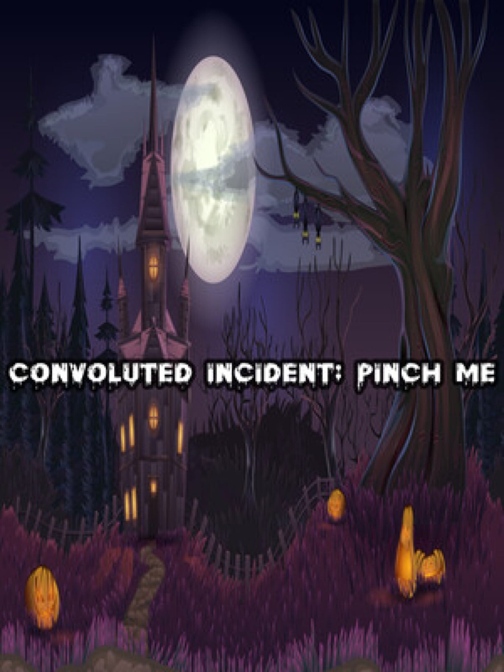 Convoluted Incident: Pinch me